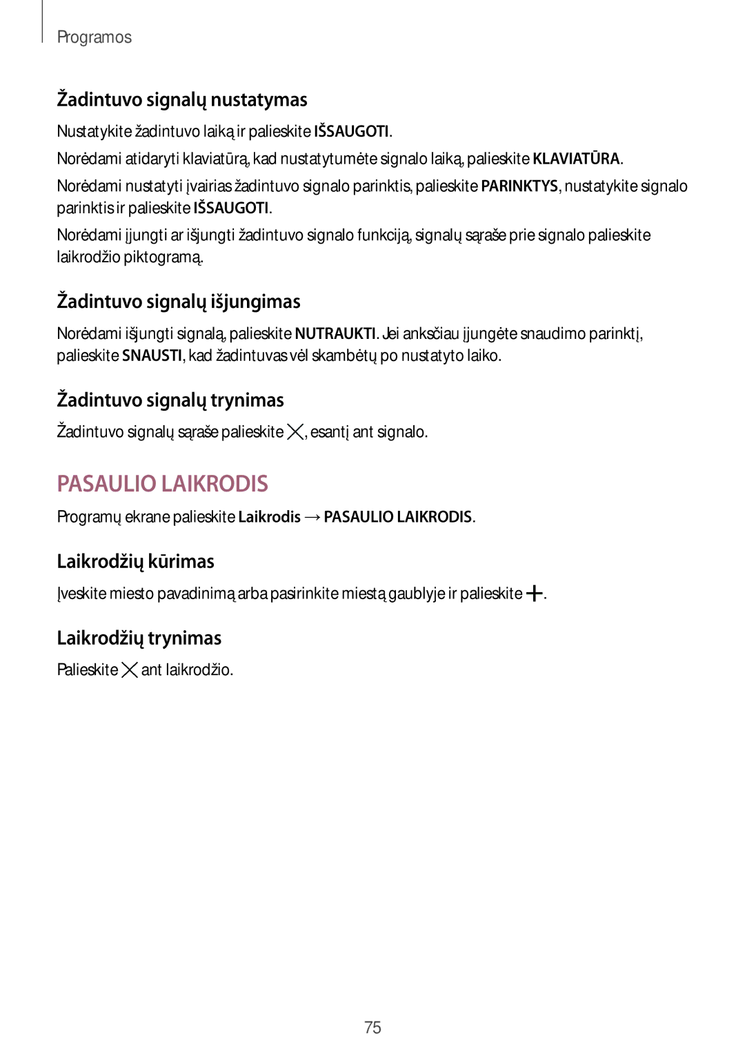 Samsung SM-T815NZDESEB manual Žadintuvo signalų nustatymas, Žadintuvo signalų išjungimas, Žadintuvo signalų trynimas 