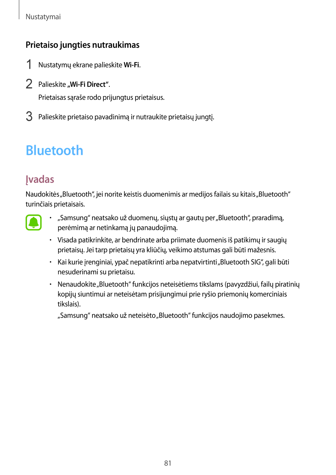 Samsung SM-T815NZDESEB, SM-T815NZKESEB manual Bluetooth, Prietaiso jungties nutraukimas, Nustatymų ekrane palieskite Wi-Fi 