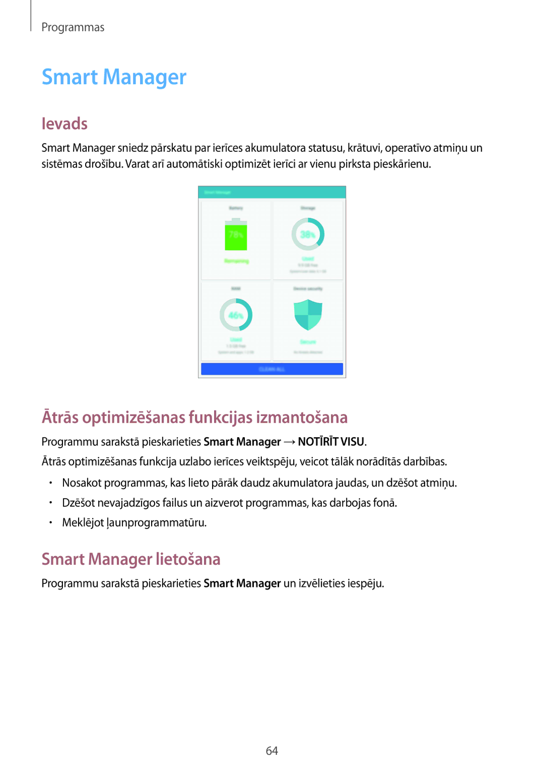 Samsung SM-T815NZKESEB, SM-T815NZDESEB manual Ātrās optimizēšanas funkcijas izmantošana, Smart Manager lietošana 