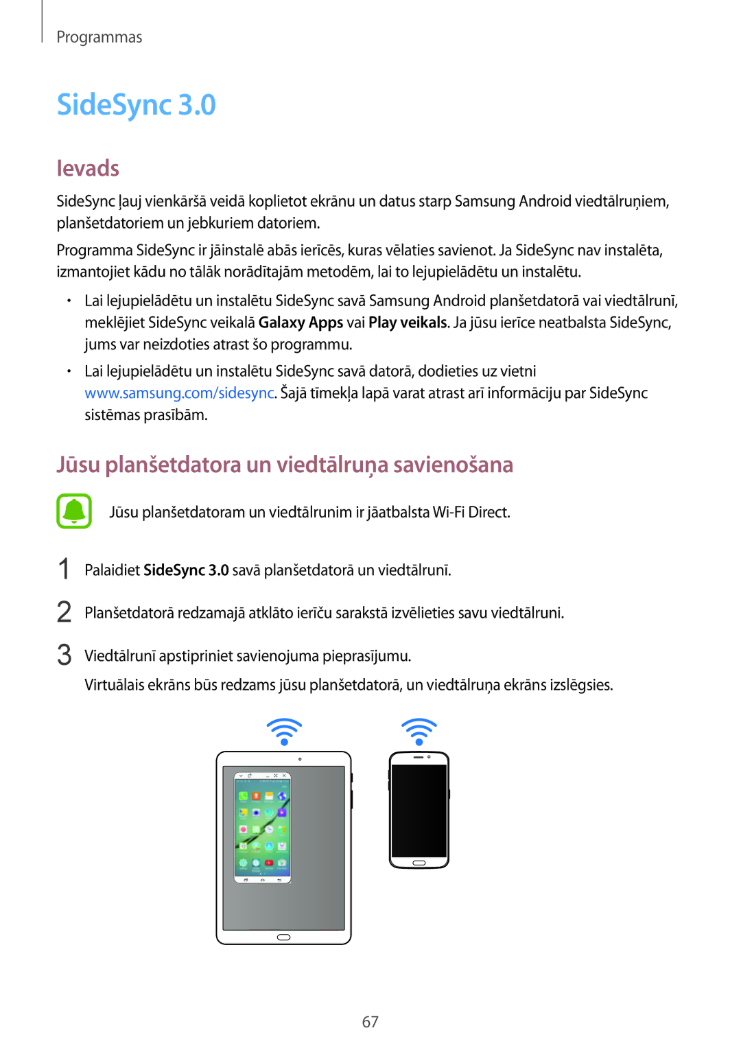 Samsung SM-T815NZKESEB, SM-T815NZDESEB, SM-T815NZWESEB manual SideSync, Jūsu planšetdatora un viedtālruņa savienošana 