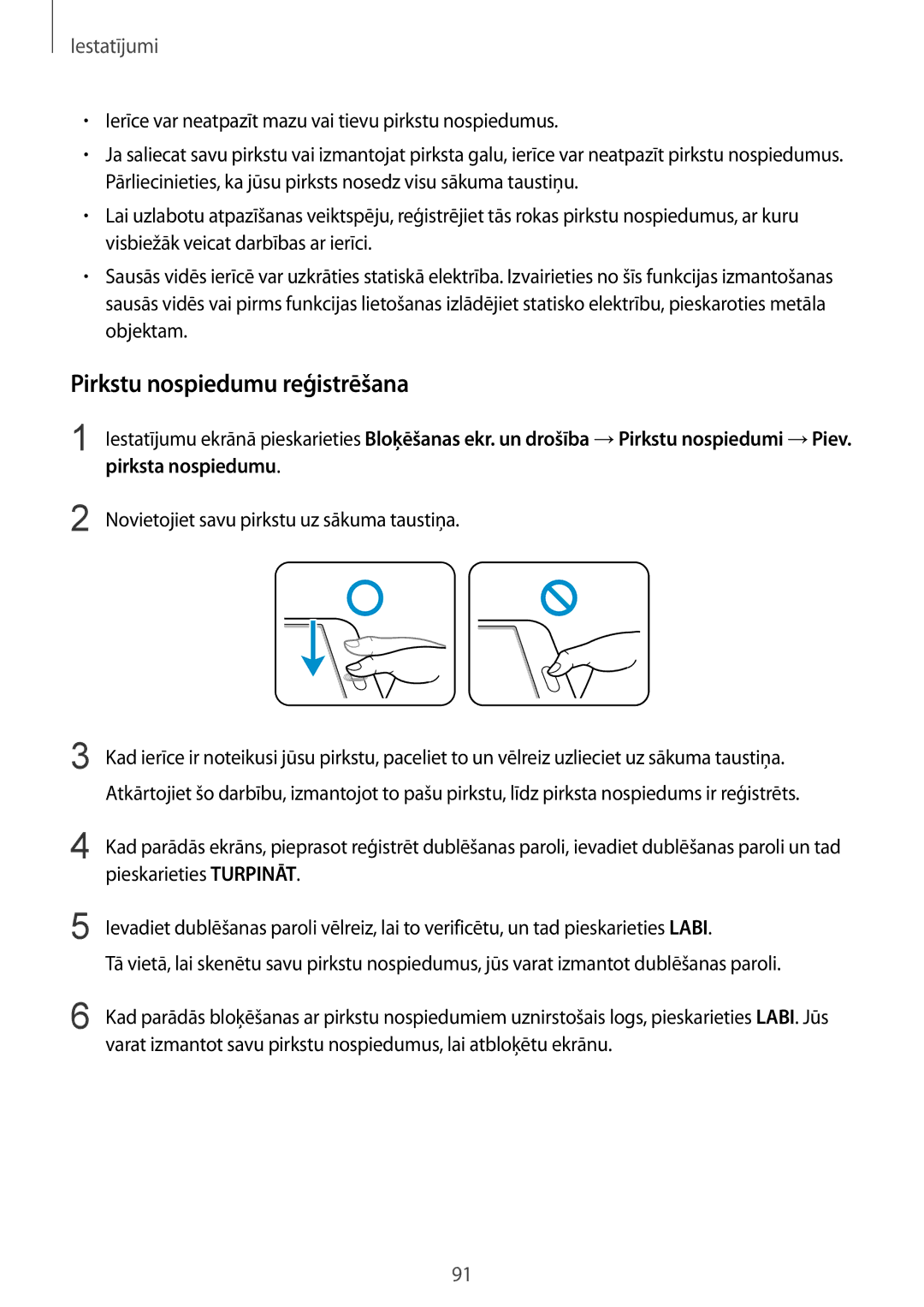 Samsung SM-T815NZKESEB, SM-T815NZDESEB manual Pirkstu nospiedumu reģistrēšana, Novietojiet savu pirkstu uz sākuma taustiņa 