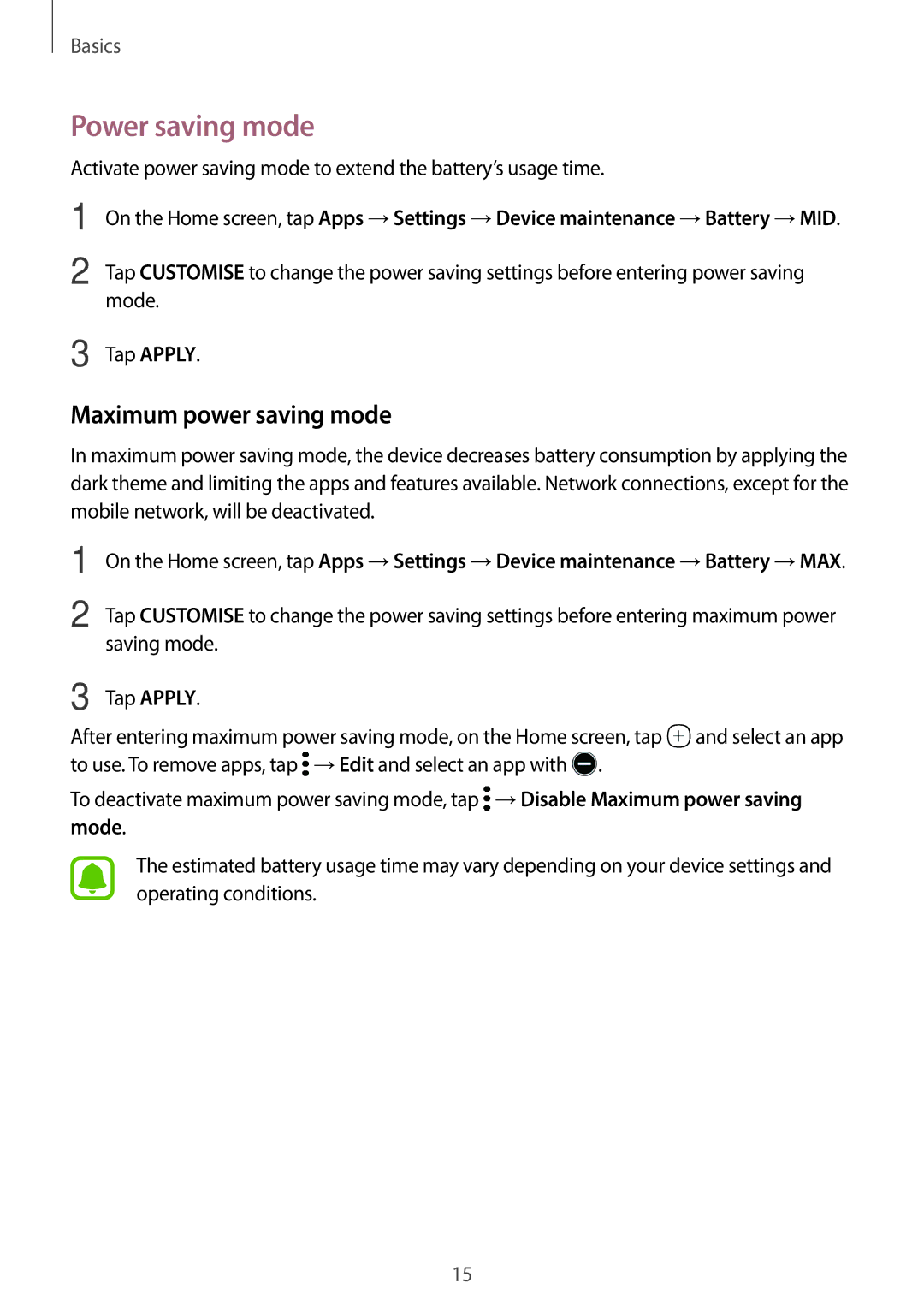 Samsung SM-T815NZKEITV, SM-T815NZKEDBT, SM-T815NZWEDBT, SM-T715NZKEDBT Power saving mode, Maximum power saving mode, Mode 