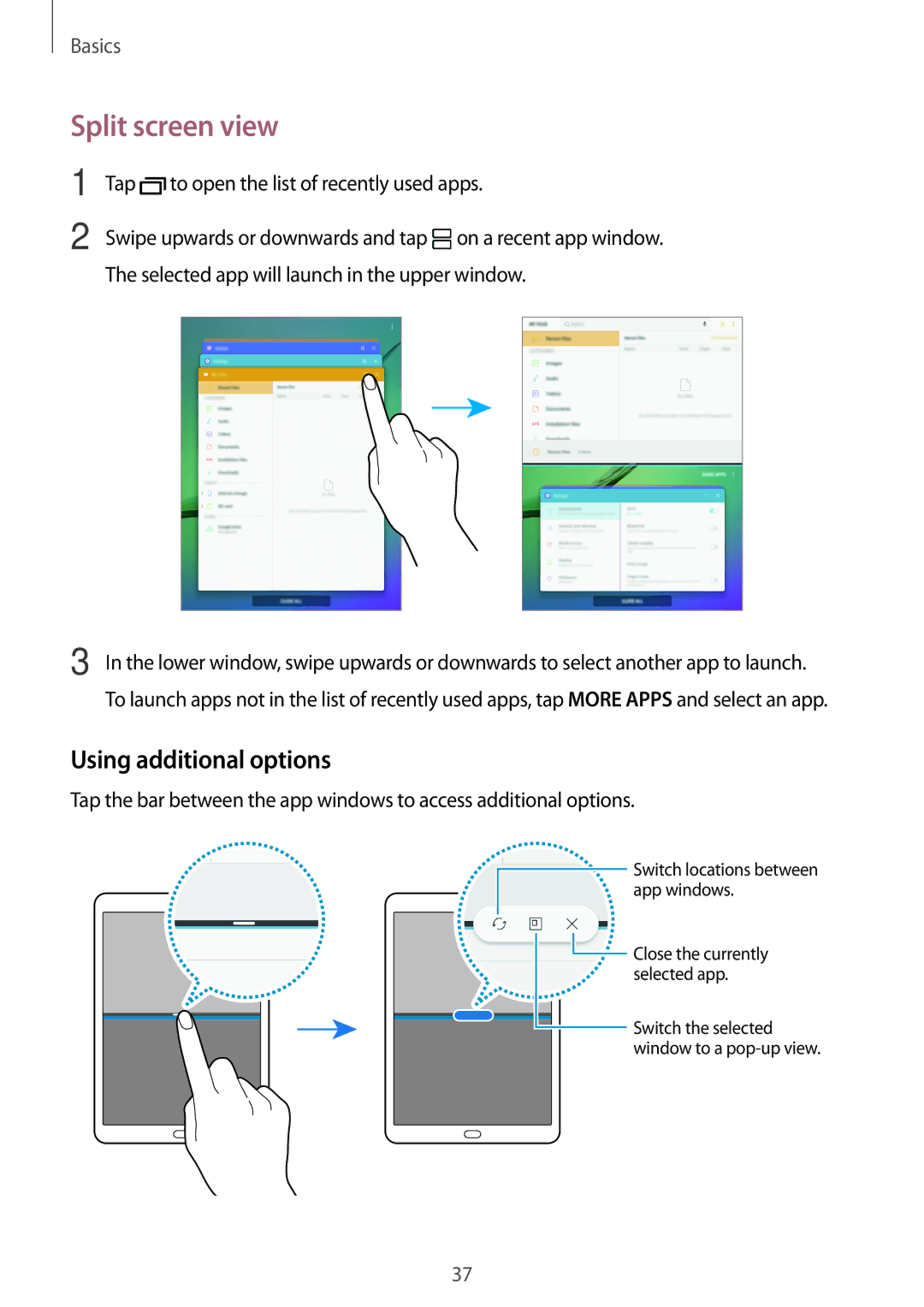 Samsung SM-T715NZKEXEZ manual Split screen view, Using additional options, Tap to open the list of recently used apps 