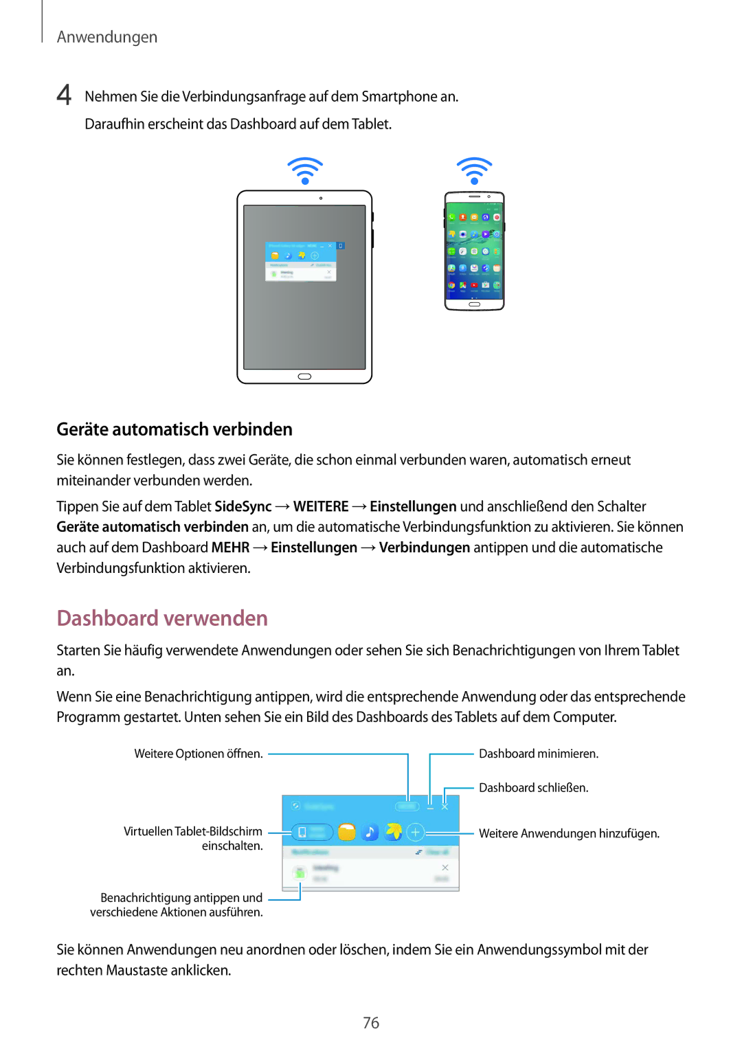 Samsung SM-T815NZKEDBT, SM-T815NZWEDBT, SM-T715NZKEDBT, SM-T715NZWEDBT Dashboard verwenden, Geräte automatisch verbinden 