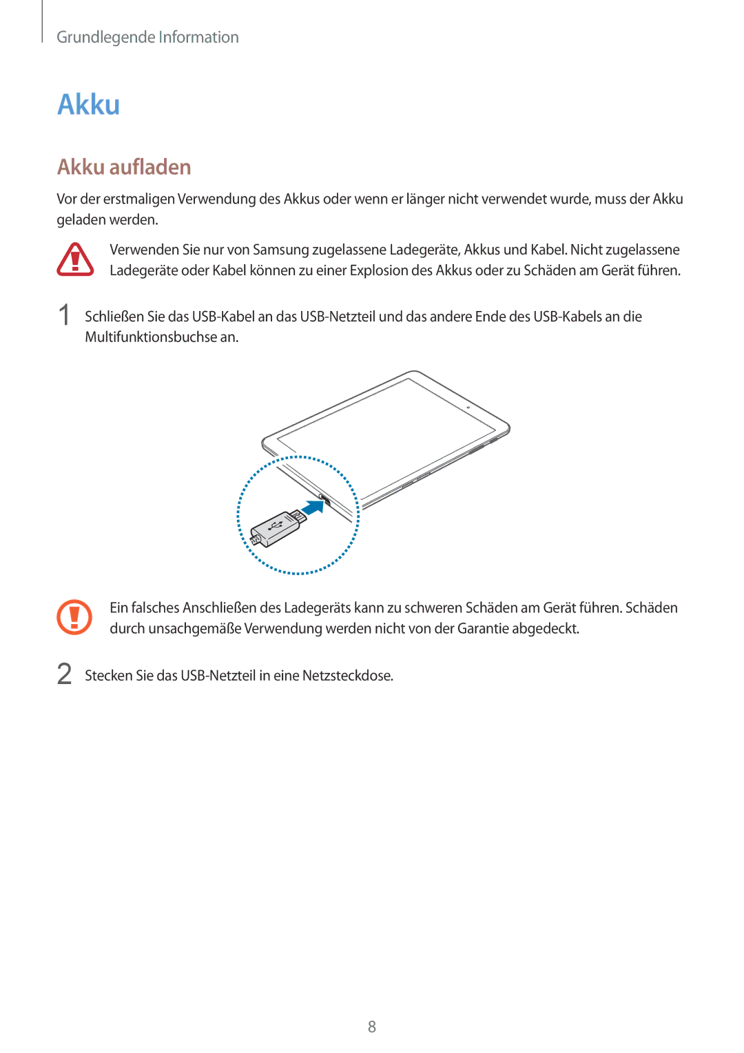 Samsung SM-T815NZKEDBT, SM-T815NZWEDBT, SM-T715NZKEDBT, SM-T715NZWEDBT manual Akku aufladen 