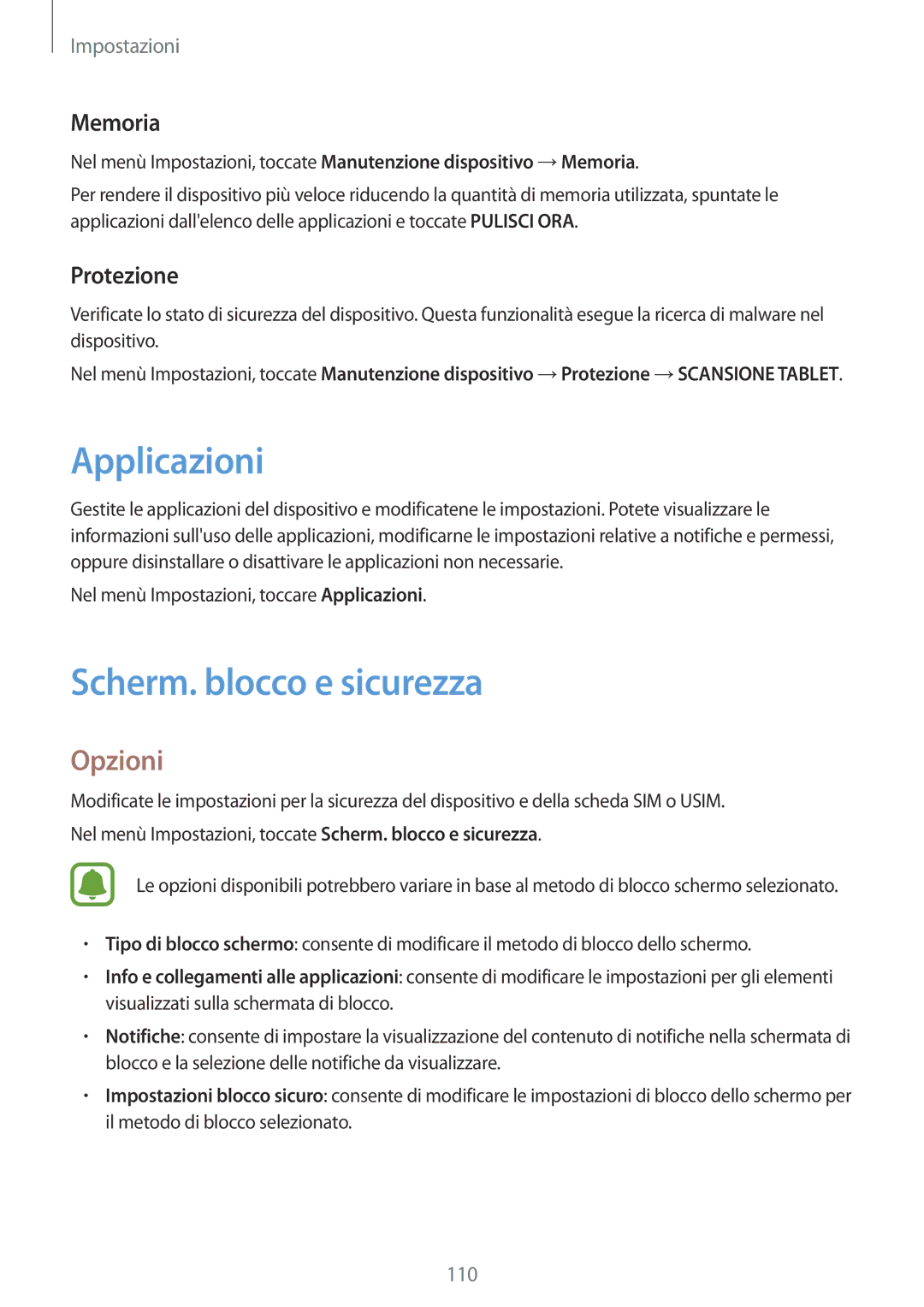 Samsung SM-T715NZWEITV, SM-T815NZWEDBT, SM-T715NZWEDBT manual Applicazioni, Scherm. blocco e sicurezza, Memoria, Protezione 