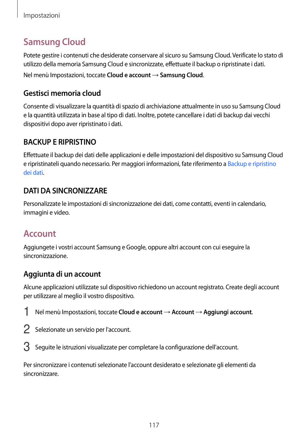 Samsung SM-T815NZWEDBT, SM-T715NZWEDBT manual Samsung Cloud, Account, Gestisci memoria cloud, Aggiunta di un account 