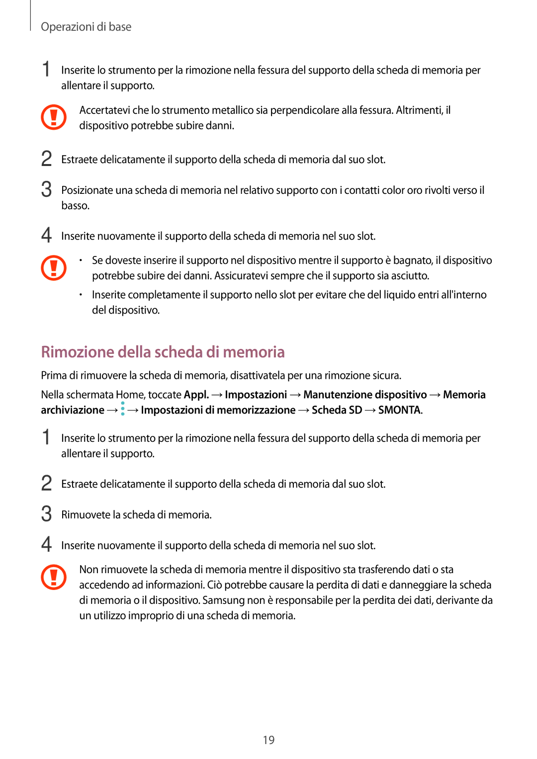 Samsung SM-T715NZWEITV, SM-T815NZWEDBT, SM-T715NZWEDBT, SM-T815NZDETIM, SM-T715NZKEXEO manual Rimozione della scheda di memoria 