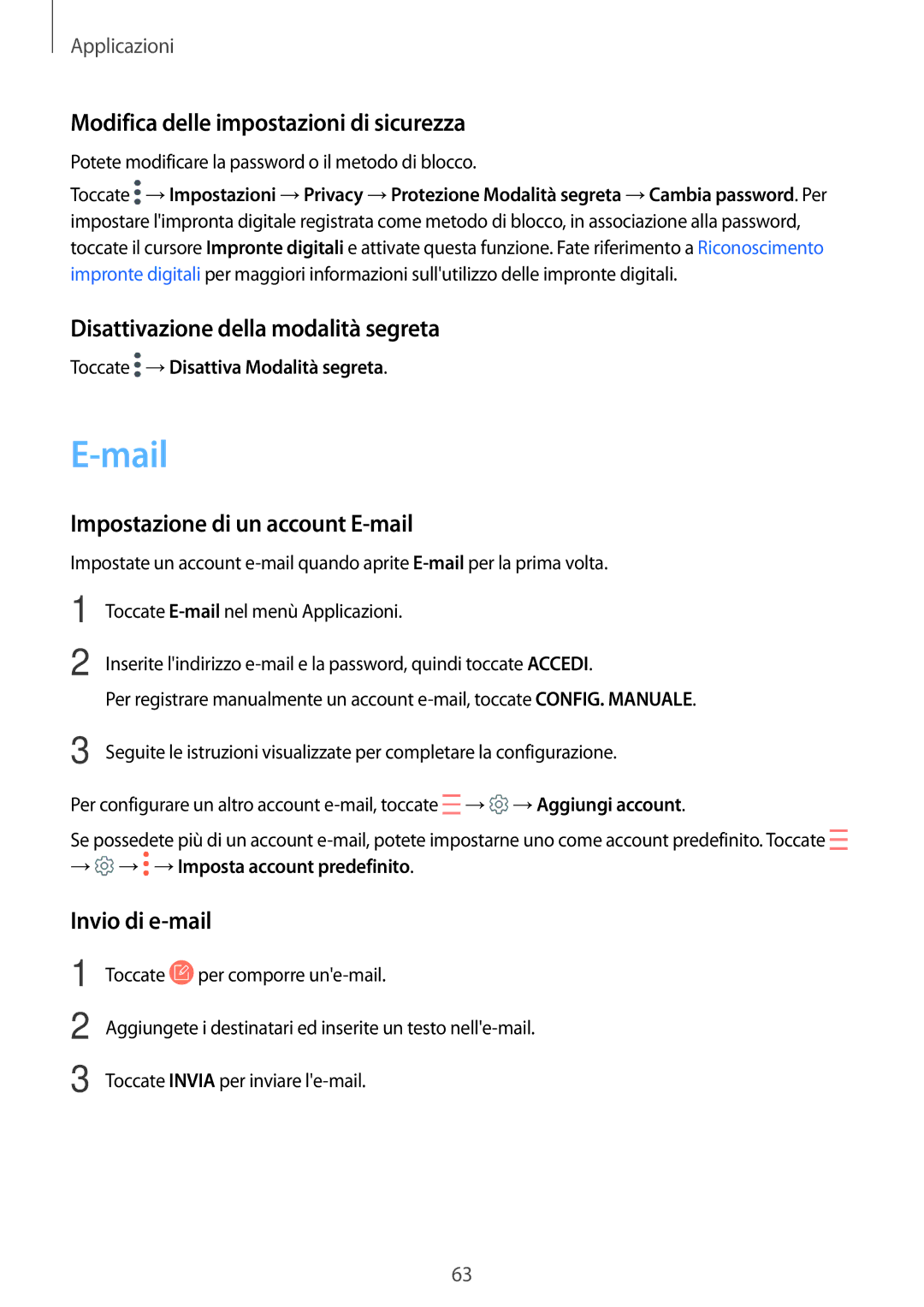 Samsung SM-T815NZKEITV manual Mail, Modifica delle impostazioni di sicurezza, Disattivazione della modalità segreta 