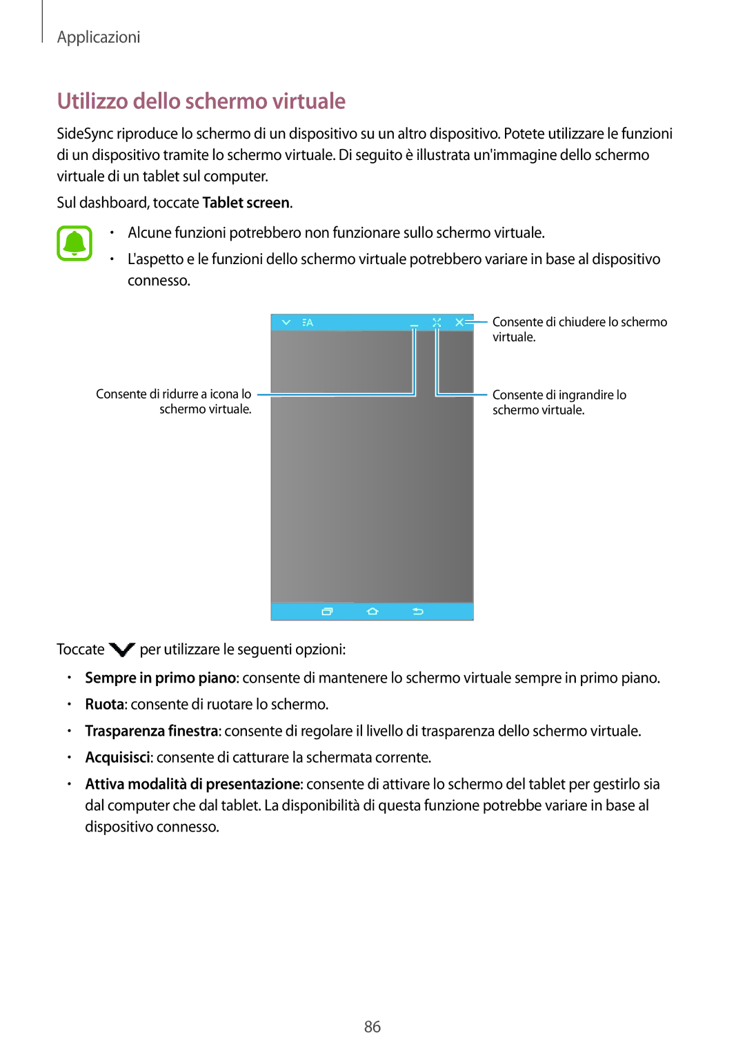 Samsung SM-T815NZWEXEO, SM-T815NZWEDBT, SM-T715NZWEDBT, SM-T815NZDETIM, SM-T715NZKEXEO manual Utilizzo dello schermo virtuale 