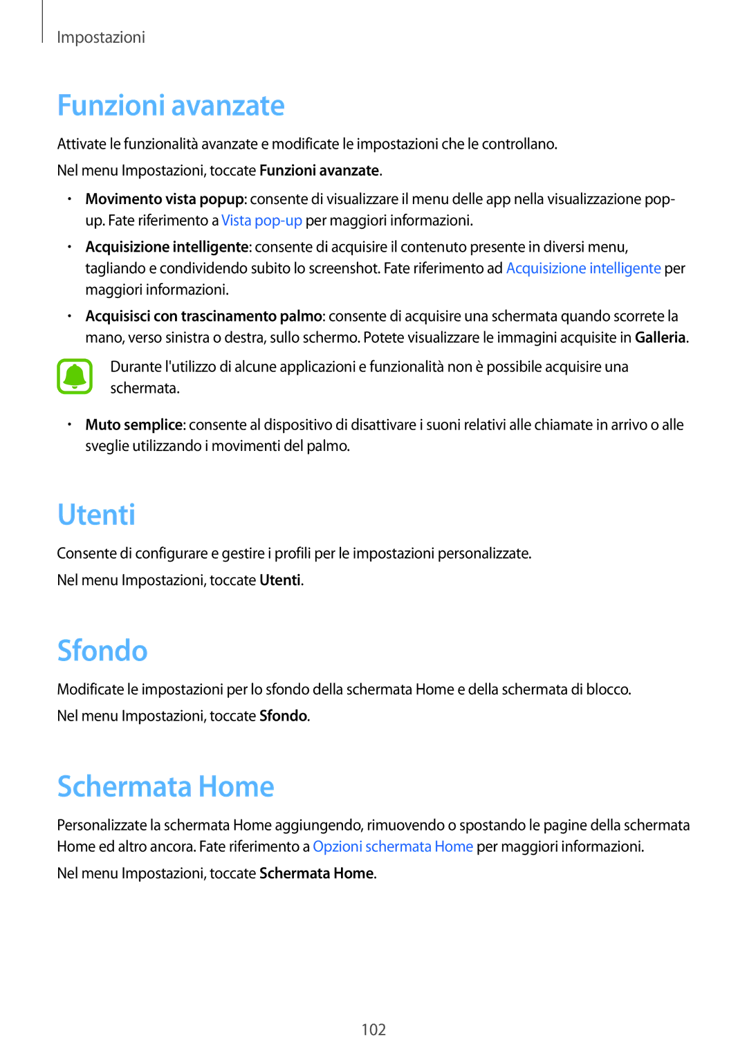 Samsung SM-T815NZKEITV, SM-T815NZWEDBT, SM-T715NZWEDBT, SM-T815NZDETIM, SM-T715NZKEXEO manual Funzioni avanzate, Utenti, Sfondo 