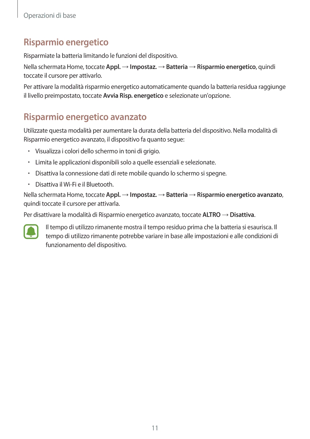 Samsung SM-T815NZKEITV, SM-T815NZWEDBT, SM-T715NZWEDBT, SM-T815NZDETIM, SM-T715NZKEXEO manual Risparmio energetico avanzato 