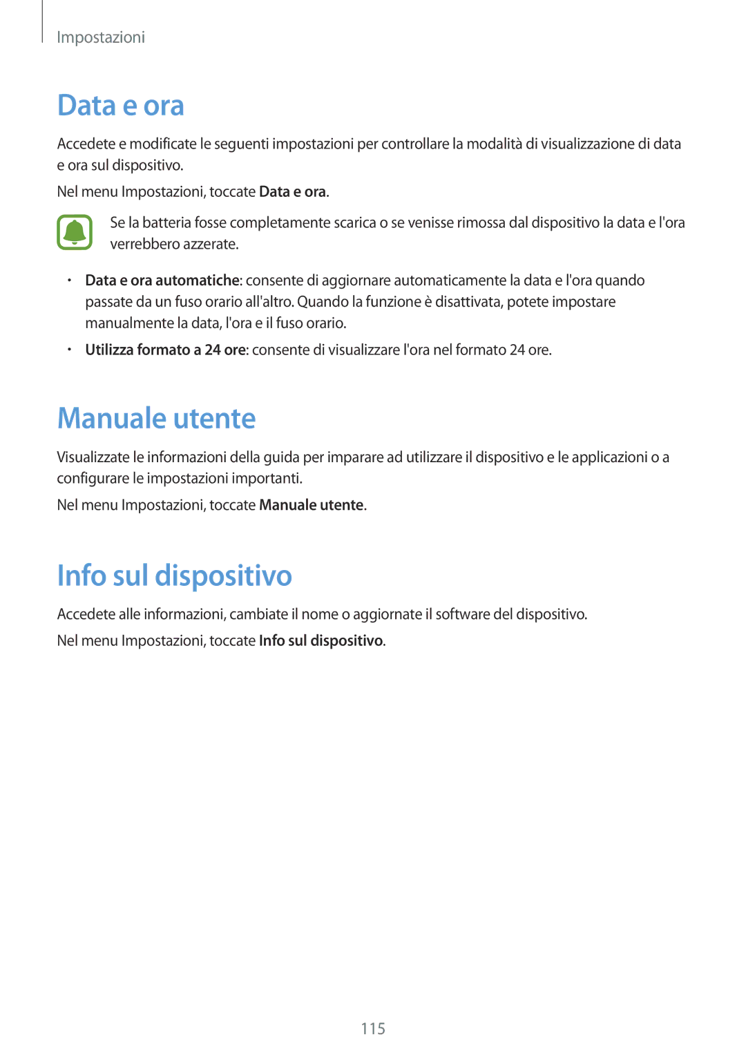 Samsung SM-T815NZKEITV, SM-T815NZWEDBT, SM-T715NZWEDBT, SM-T815NZDETIM manual Data e ora, Manuale utente, Info sul dispositivo 