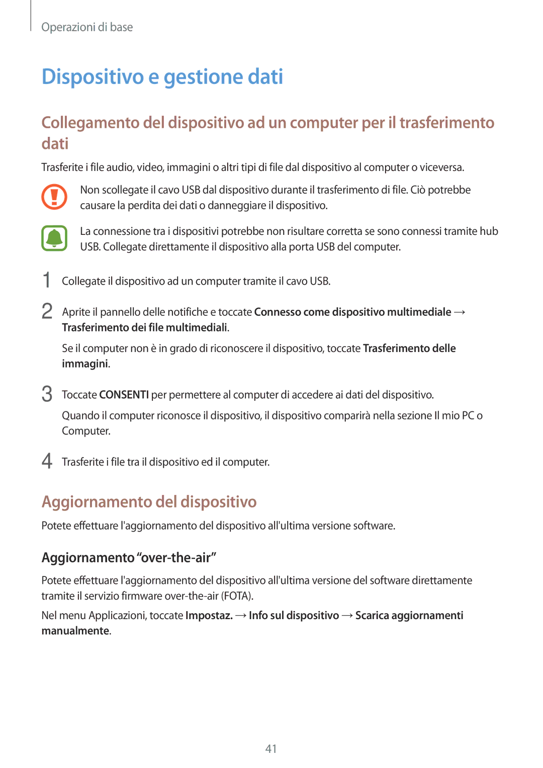 Samsung SM-T815NZDETIM manual Dispositivo e gestione dati, Aggiornamento del dispositivo, Aggiornamento over-the-air 