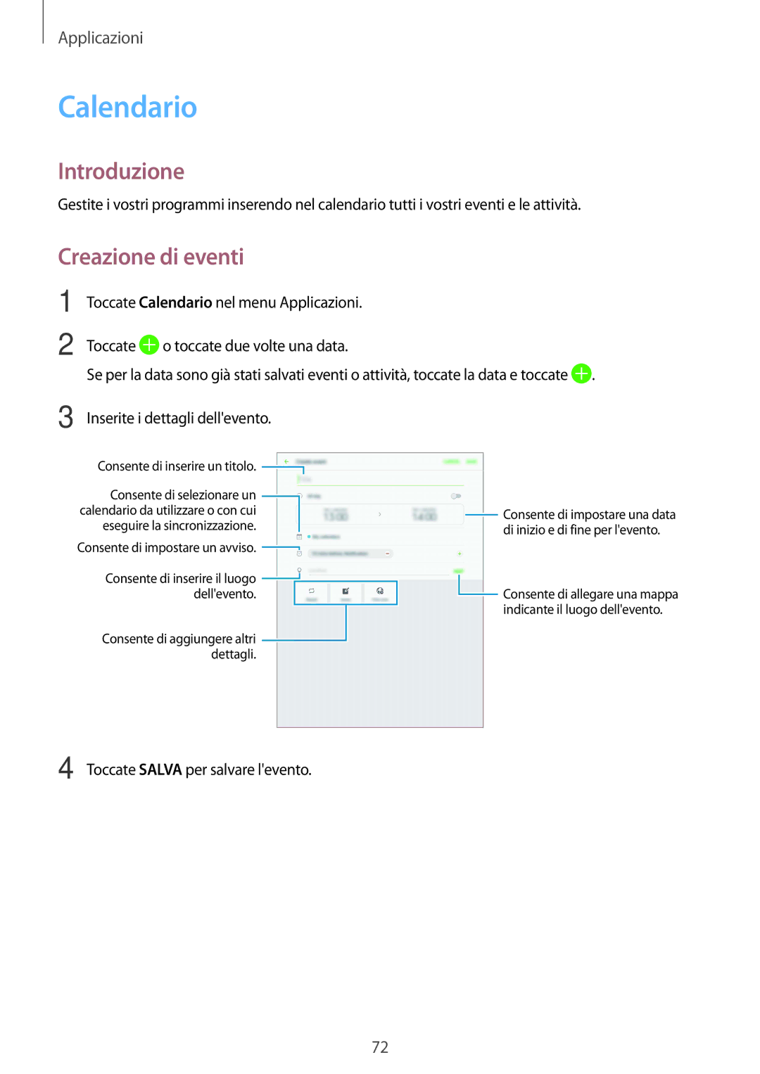 Samsung SM-T815NZDEOMN, SM-T815NZWEDBT, SM-T715NZWEDBT, SM-T815NZDETIM, SM-T715NZKEXEO manual Calendario, Creazione di eventi 