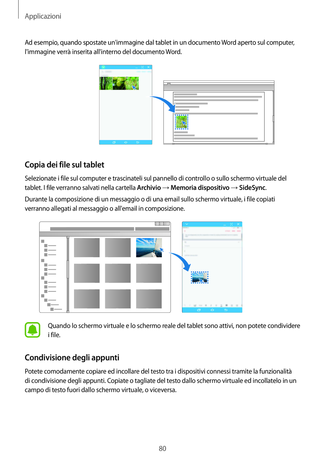 Samsung SM-T815NZDETIM, SM-T815NZWEDBT, SM-T715NZWEDBT, SM-T715NZKEXEO Copia dei file sul tablet, Condivisione degli appunti 