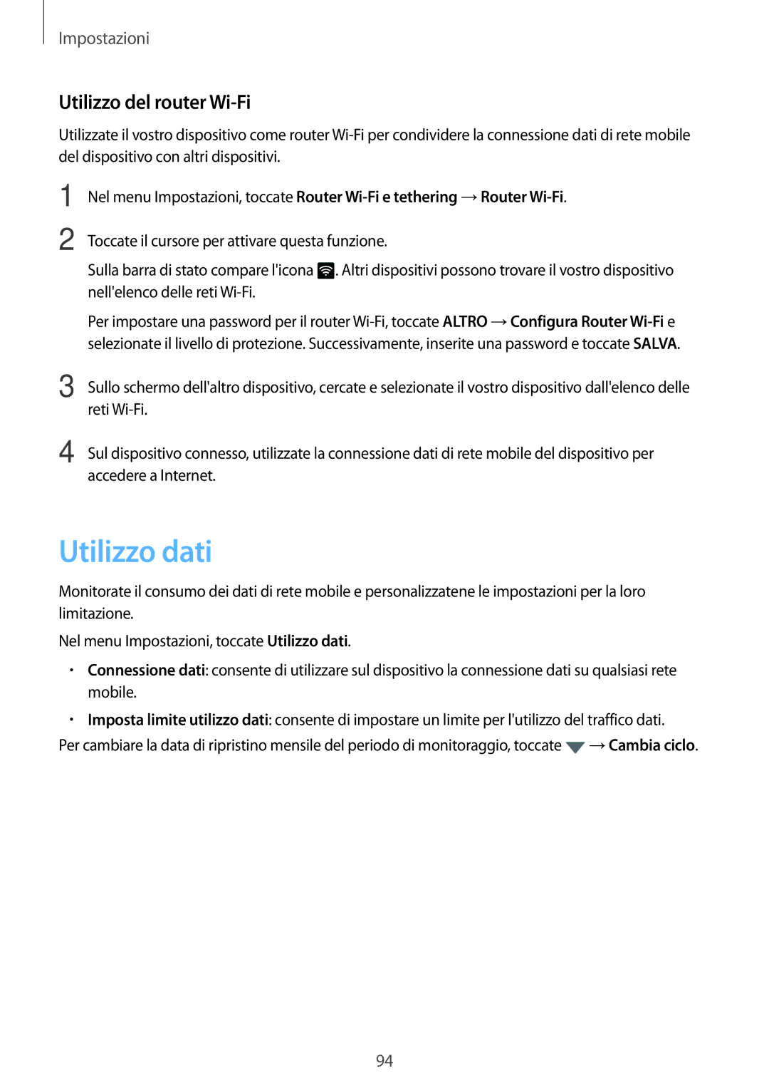 Samsung SM-T715NZKEXEO, SM-T815NZWEDBT, SM-T715NZWEDBT, SM-T815NZDETIM manual Utilizzo dati, Utilizzo del router Wi-Fi 