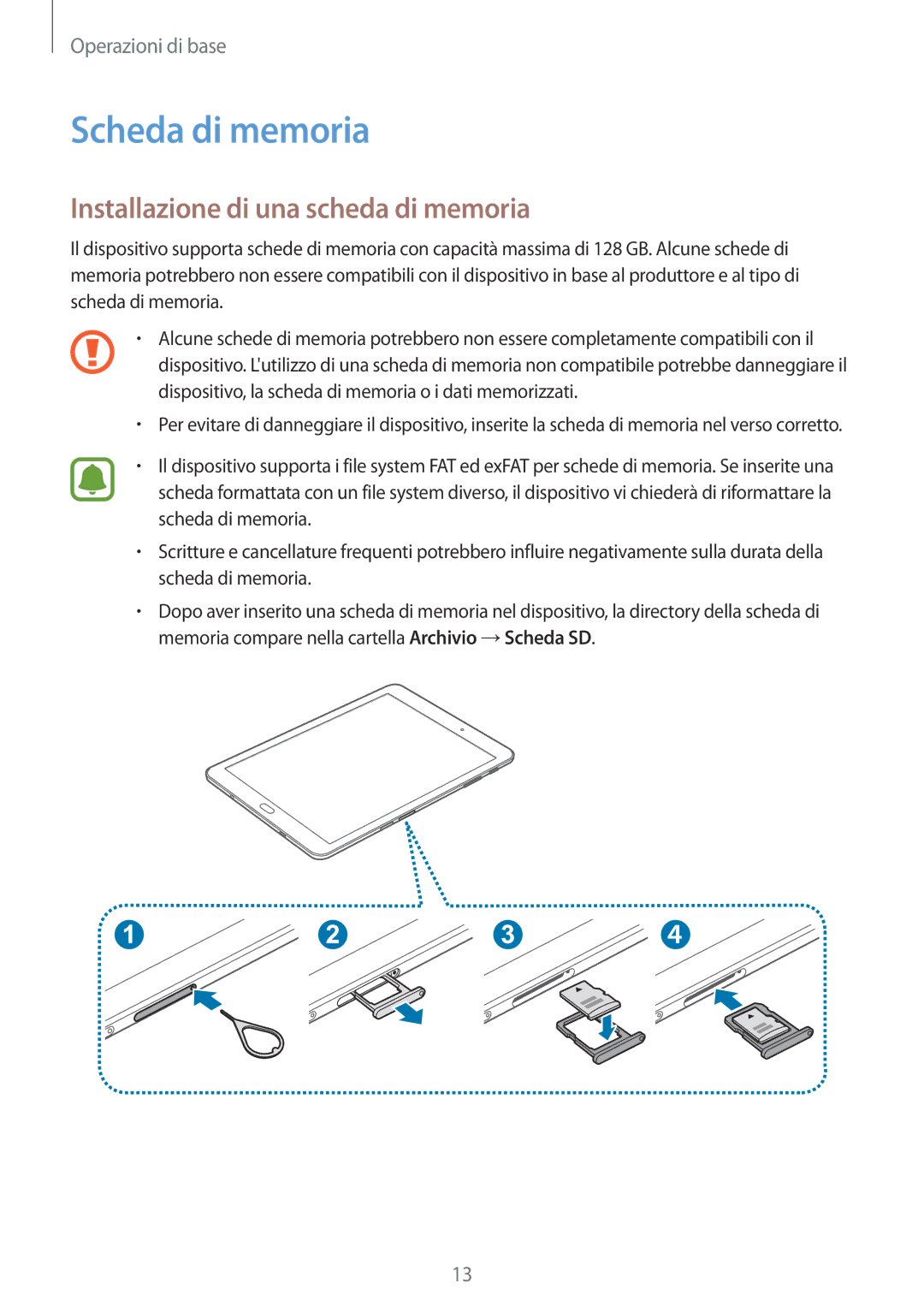 Samsung SM-T815NZWEXEO, SM-T815NZWEDBT, SM-T815NZDETIM manual Scheda di memoria, Installazione di una scheda di memoria 