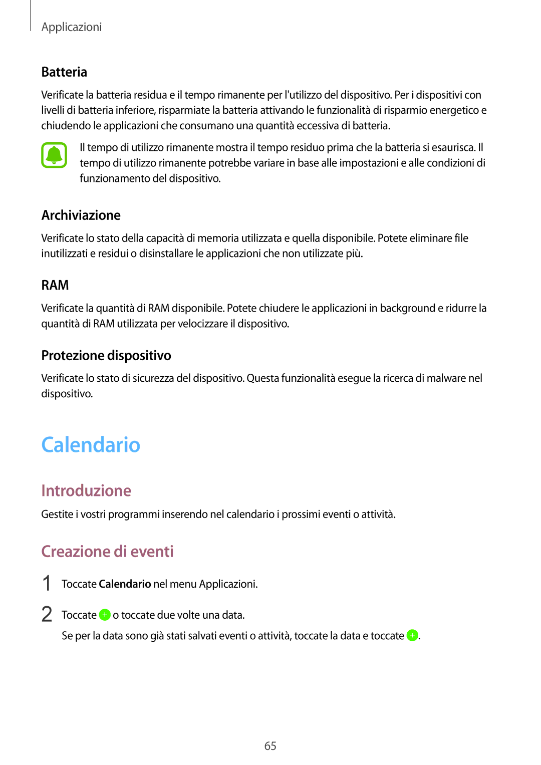 Samsung SM-T815NZDETIM, SM-T815NZWEDBT Calendario, Creazione di eventi, Batteria, Archiviazione, Protezione dispositivo 