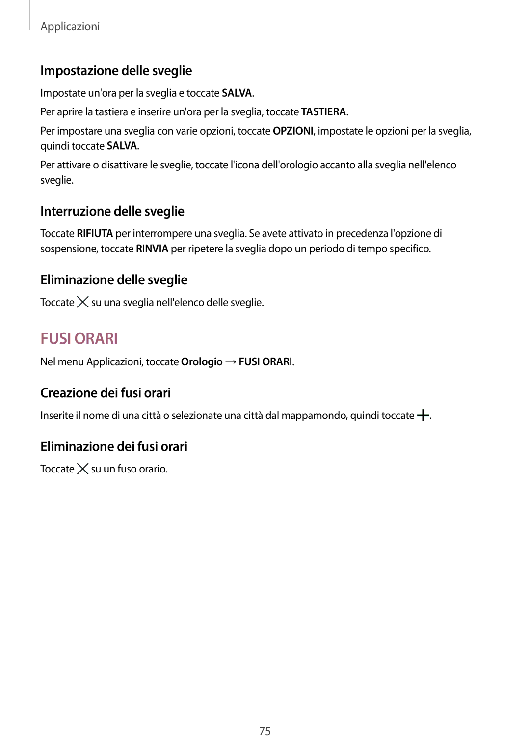 Samsung SM-T815NZKETIM, SM-T815NZWEDBT Impostazione delle sveglie, Interruzione delle sveglie, Eliminazione delle sveglie 