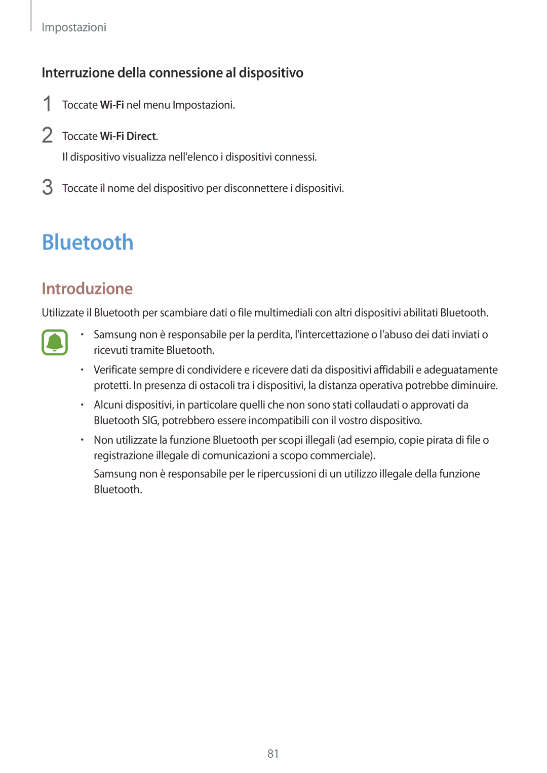 Samsung SM-T815NZDETIM, SM-T815NZWEDBT, SM-T815NZWEPLS manual Bluetooth, Interruzione della connessione al dispositivo 