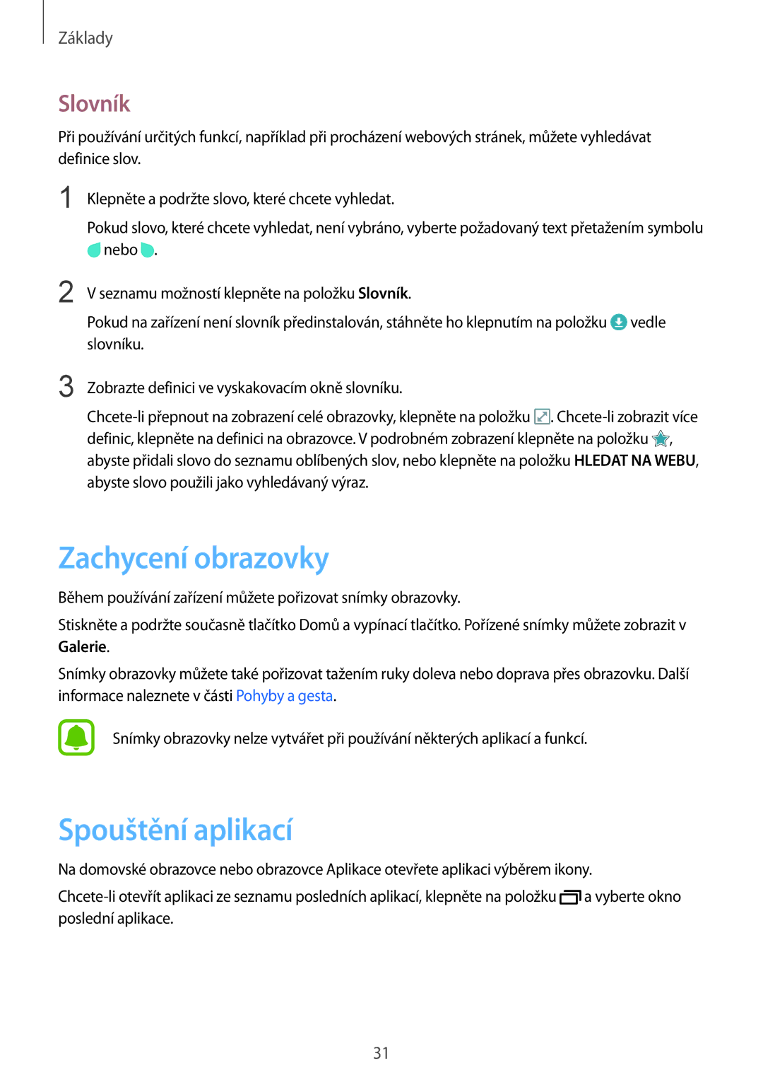 Samsung SM-T815NZKEAUT, SM-T815NZWEDBT, SM-T815NZWEXEO, SM-T815NZWEVDH manual Zachycení obrazovky, Spouštění aplikací, Slovník 