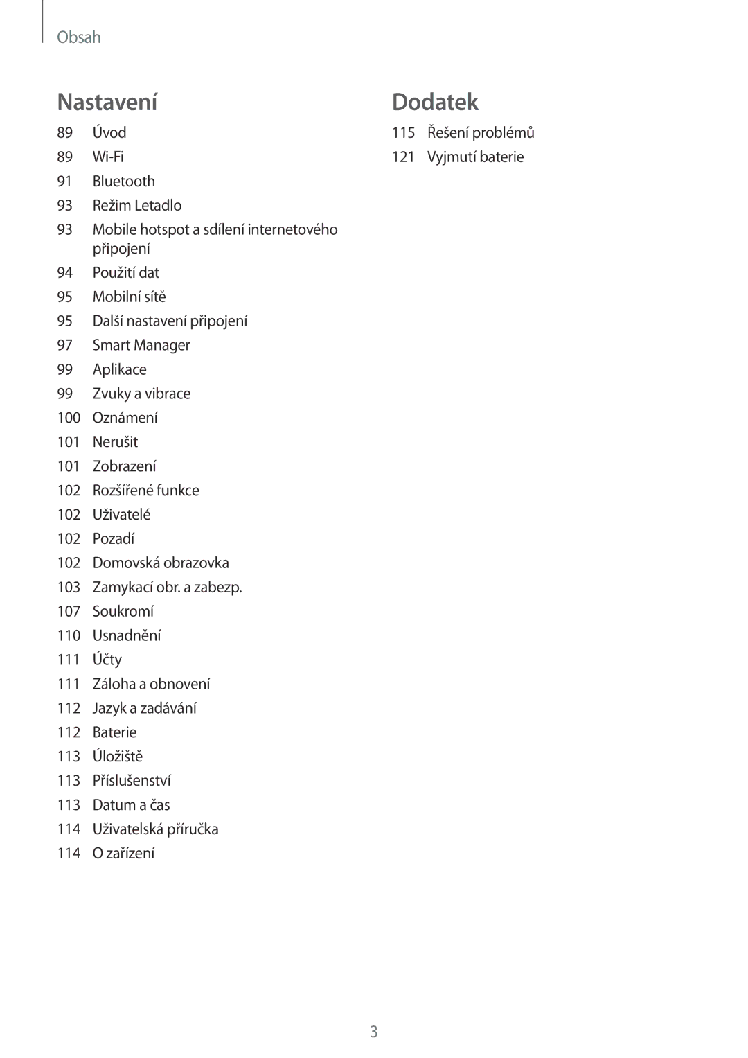 Samsung SM-T815NZWETMH, SM-T815NZWEDBT, SM-T815NZWEXEO, SM-T815NZWEVDH, SM-T815NZWEATO, SM-T815NZKEO2C manual NastaveníDodatek 