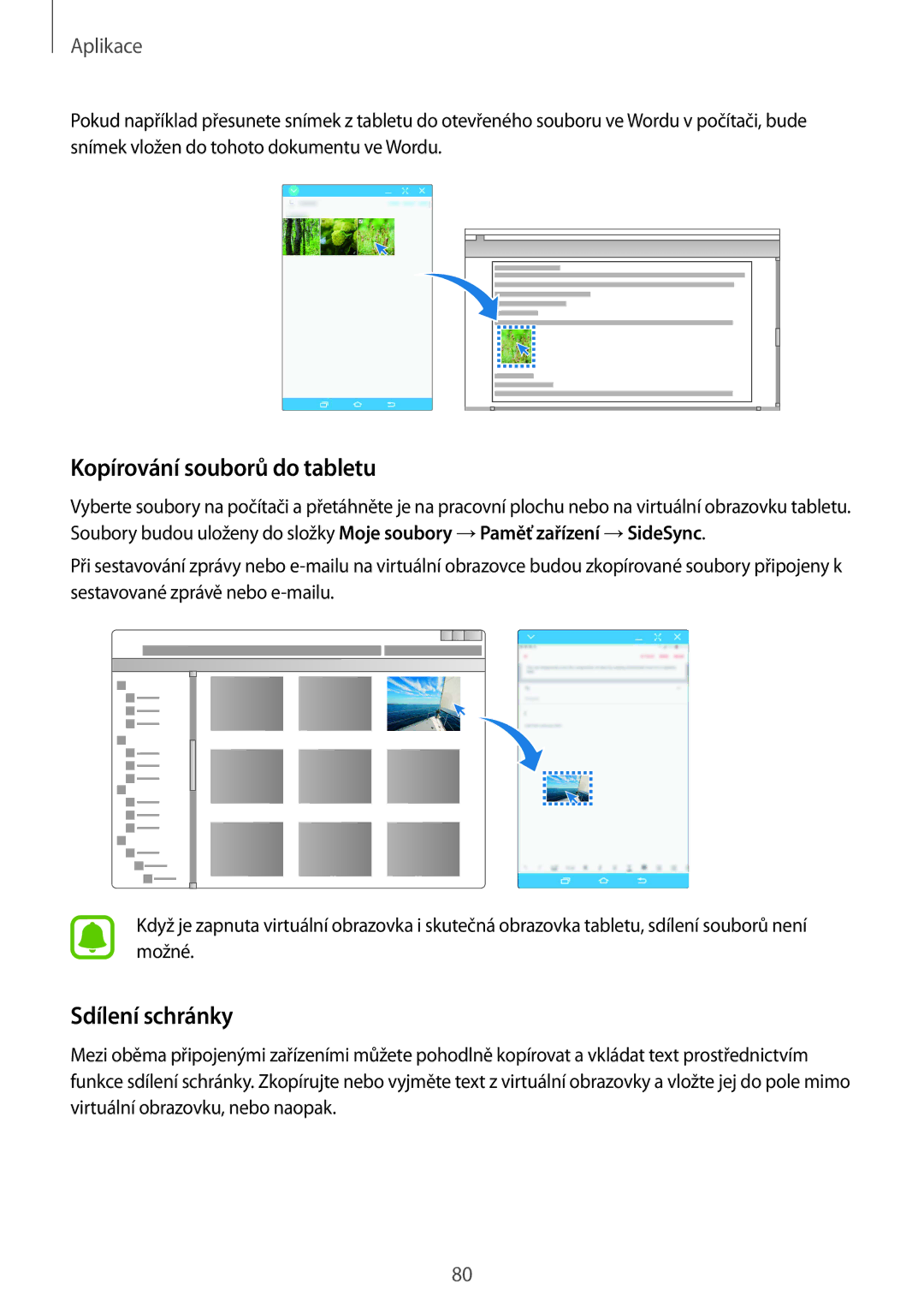 Samsung SM-T715NZWEEUR, SM-T815NZWEDBT, SM-T815NZWEXEO, SM-T815NZWEVDH manual Kopírování souborů do tabletu, Sdílení schránky 