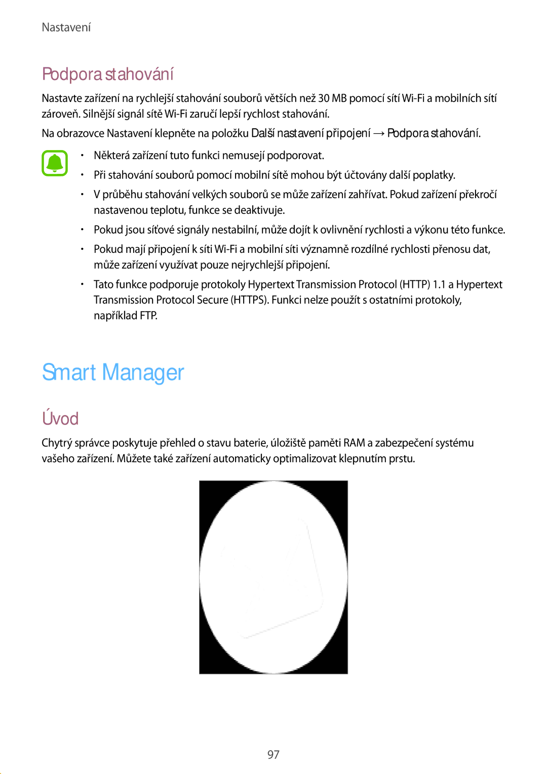 Samsung SM-T715NZKEXEH, SM-T815NZWEDBT, SM-T815NZWEXEO, SM-T815NZWEVDH, SM-T815NZWETMH manual Smart Manager, Podpora stahování 