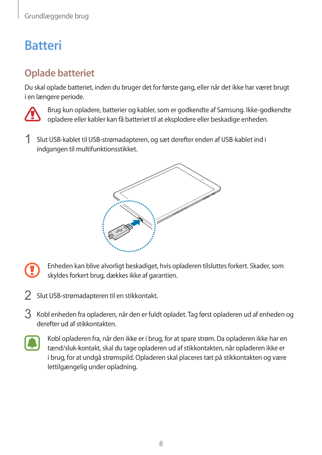 Samsung SM-T815NZWENEE manual Batteri, Oplade batteriet 