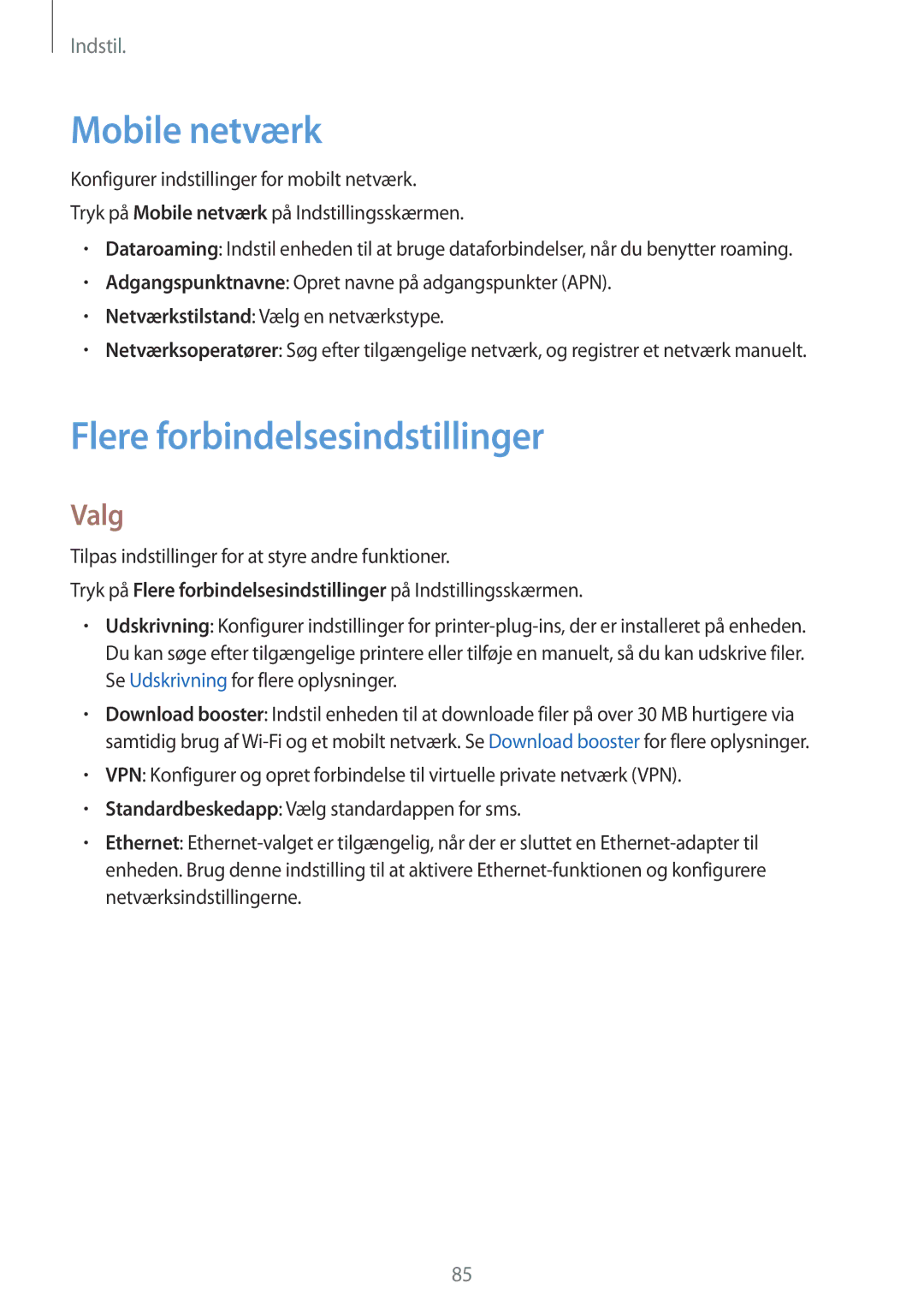 Samsung SM-T815NZWENEE manual Mobile netværk, Flere forbindelsesindstillinger, Valg 