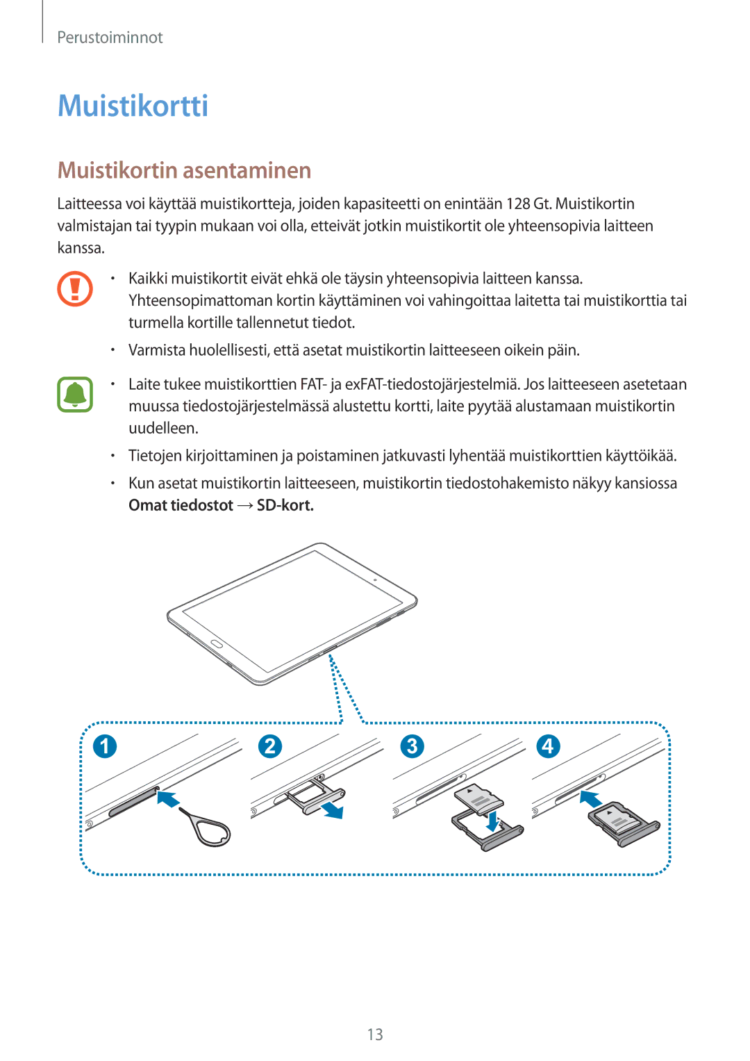 Samsung SM-T815NZWENEE manual Muistikortti, Muistikortin asentaminen 