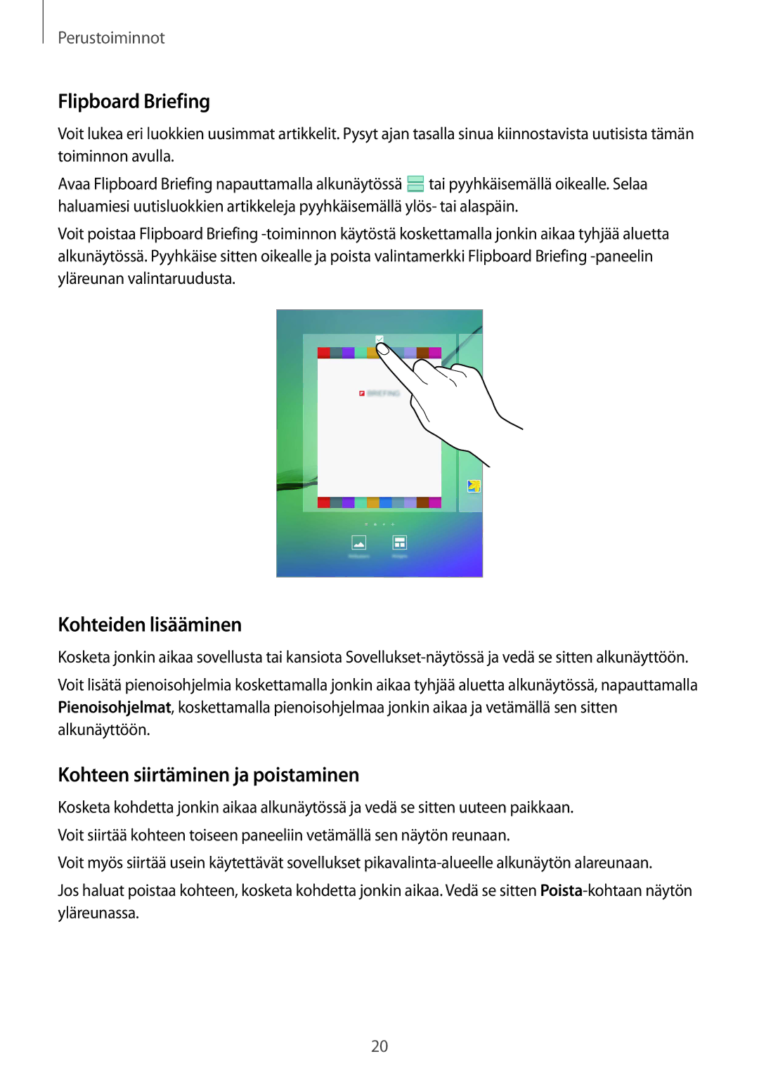 Samsung SM-T815NZWENEE manual Flipboard Briefing, Kohteiden lisääminen, Kohteen siirtäminen ja poistaminen 