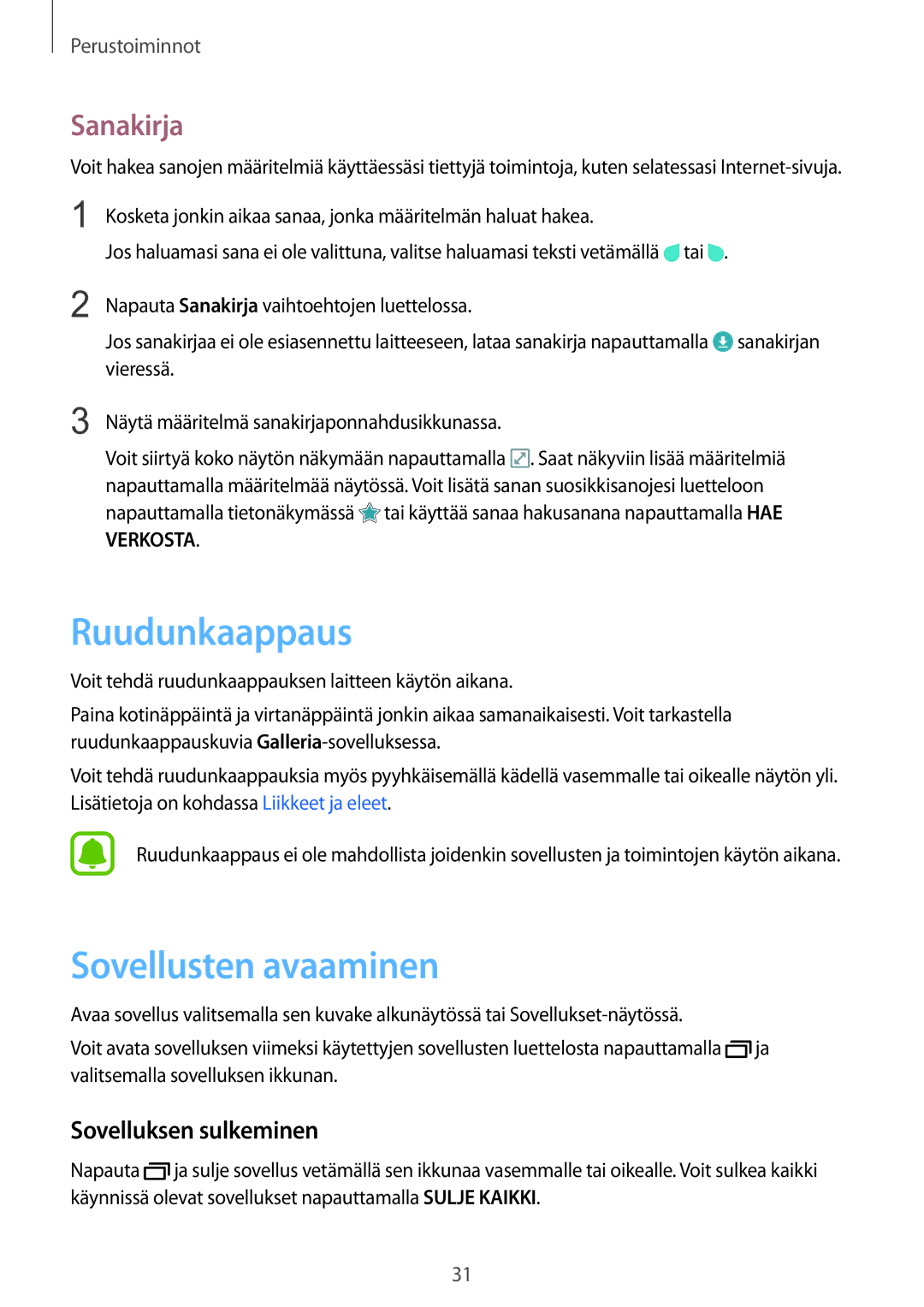 Samsung SM-T815NZWENEE manual Ruudunkaappaus, Sovellusten avaaminen, Sanakirja, Sovelluksen sulkeminen 