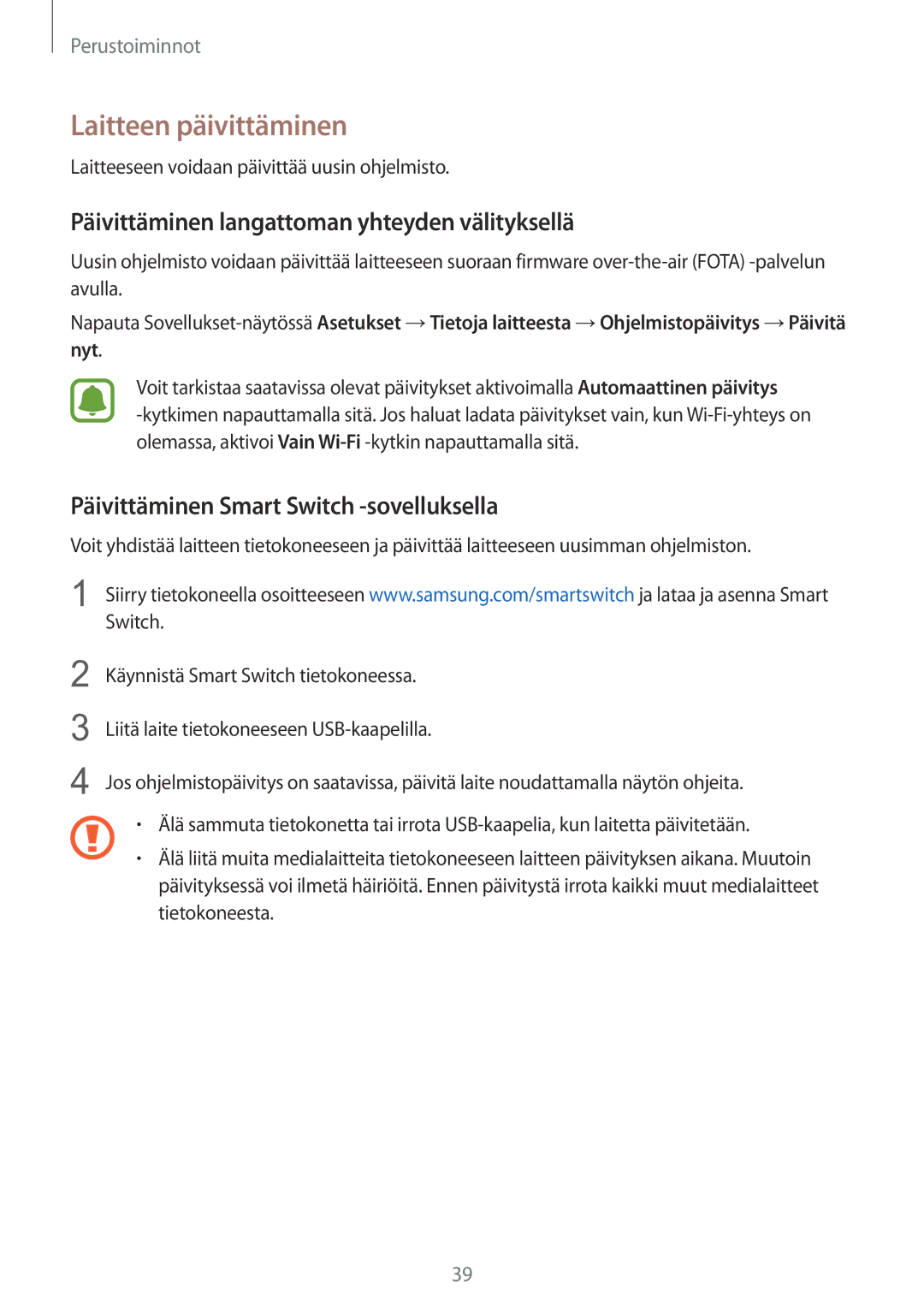 Samsung SM-T815NZWENEE manual Laitteen päivittäminen, Päivittäminen langattoman yhteyden välityksellä 