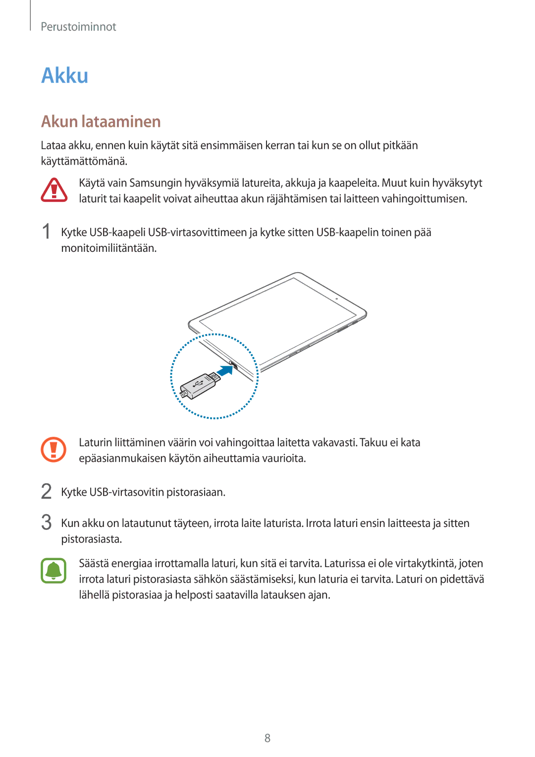 Samsung SM-T815NZWENEE manual Akku, Akun lataaminen 