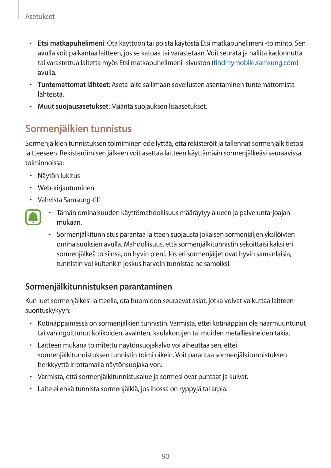 Samsung SM-T815NZWENEE manual Sormenjälkien tunnistus, Sormenjälkitunnistuksen parantaminen 