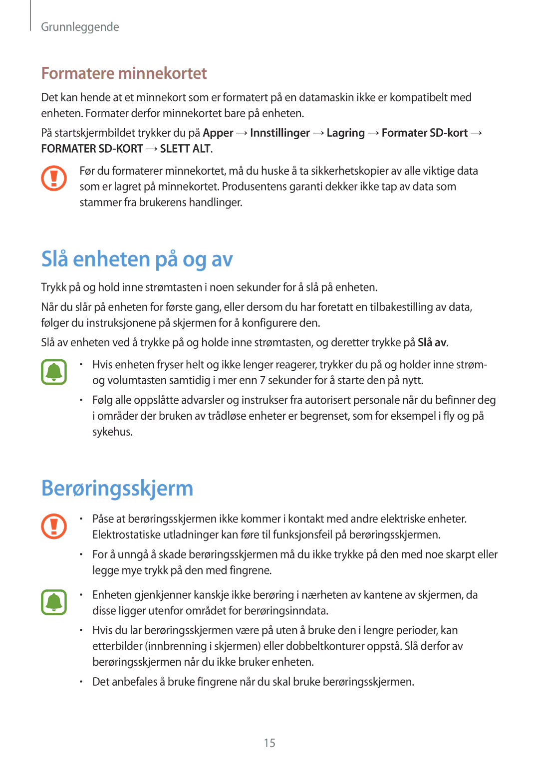 Samsung SM-T815NZWENEE manual Slå enheten på og av, Berøringsskjerm, Formatere minnekortet 