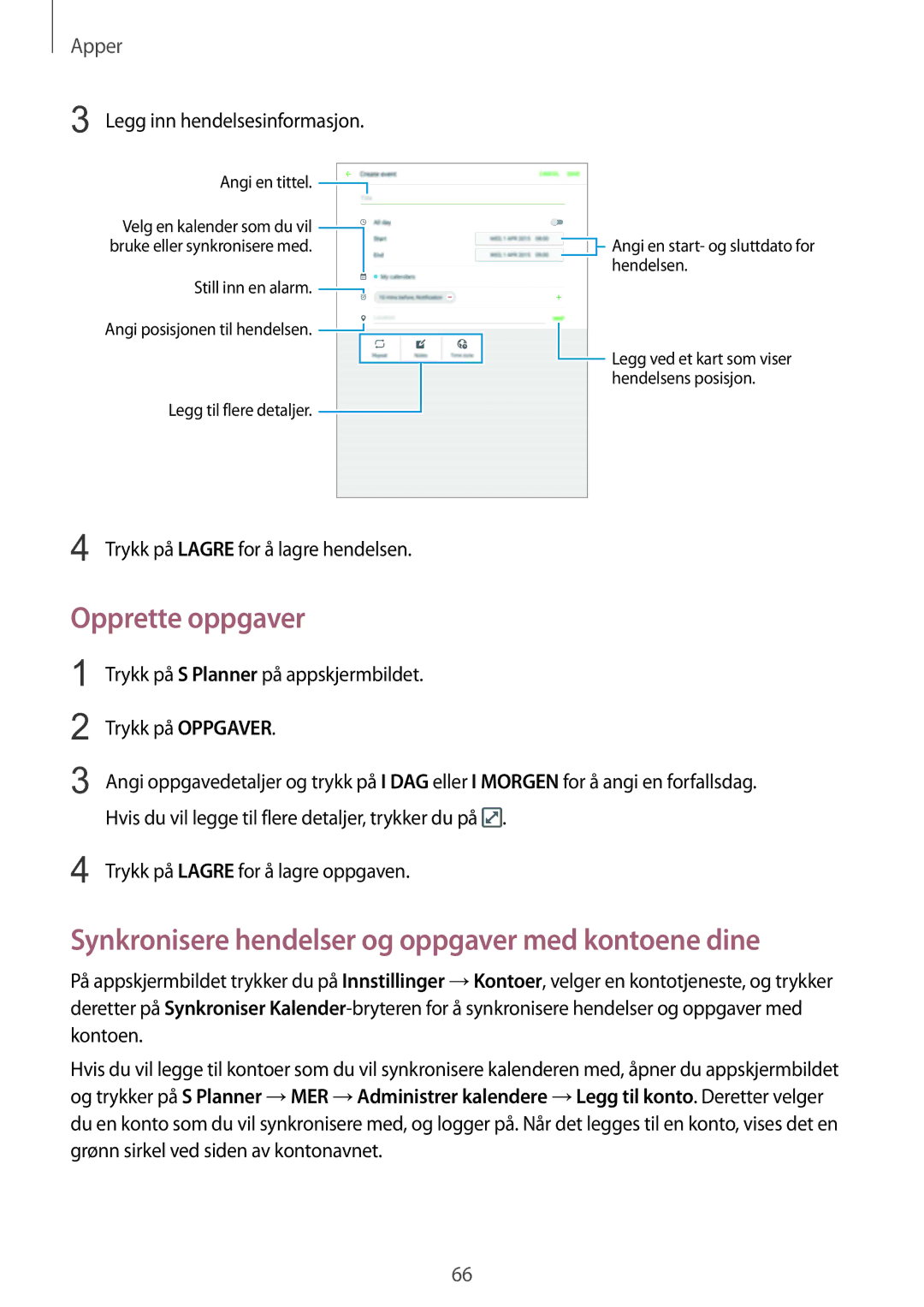 Samsung SM-T815NZWENEE manual Opprette oppgaver, Synkronisere hendelser og oppgaver med kontoene dine 