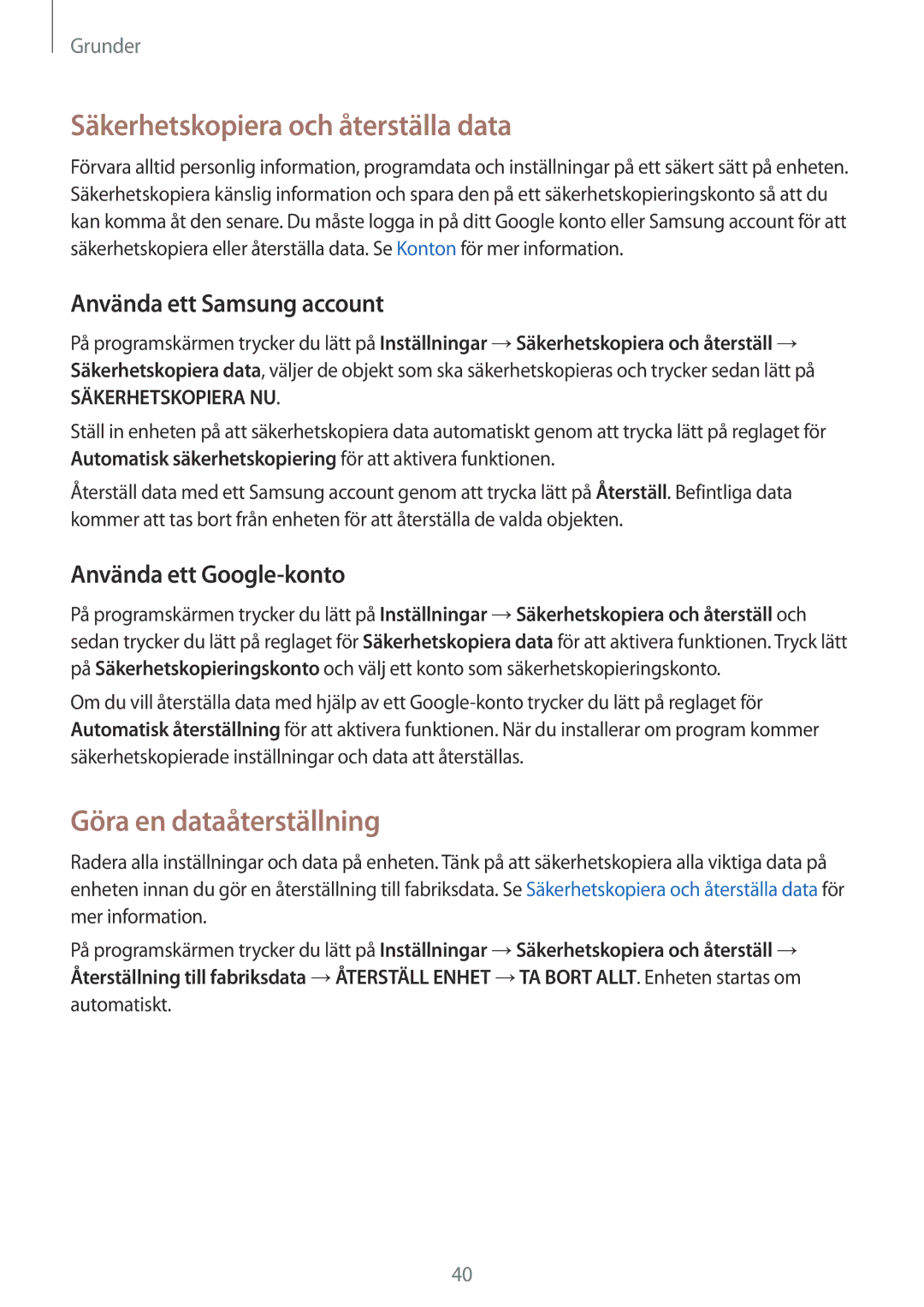 Samsung SM-T815NZWENEE manual Säkerhetskopiera och återställa data, Göra en dataåterställning, Använda ett Samsung account 