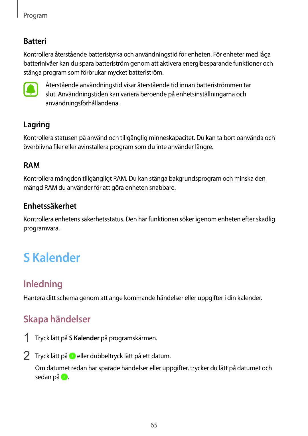 Samsung SM-T815NZWENEE manual Kalender, Skapa händelser, Batteri, Lagring, Enhetssäkerhet 