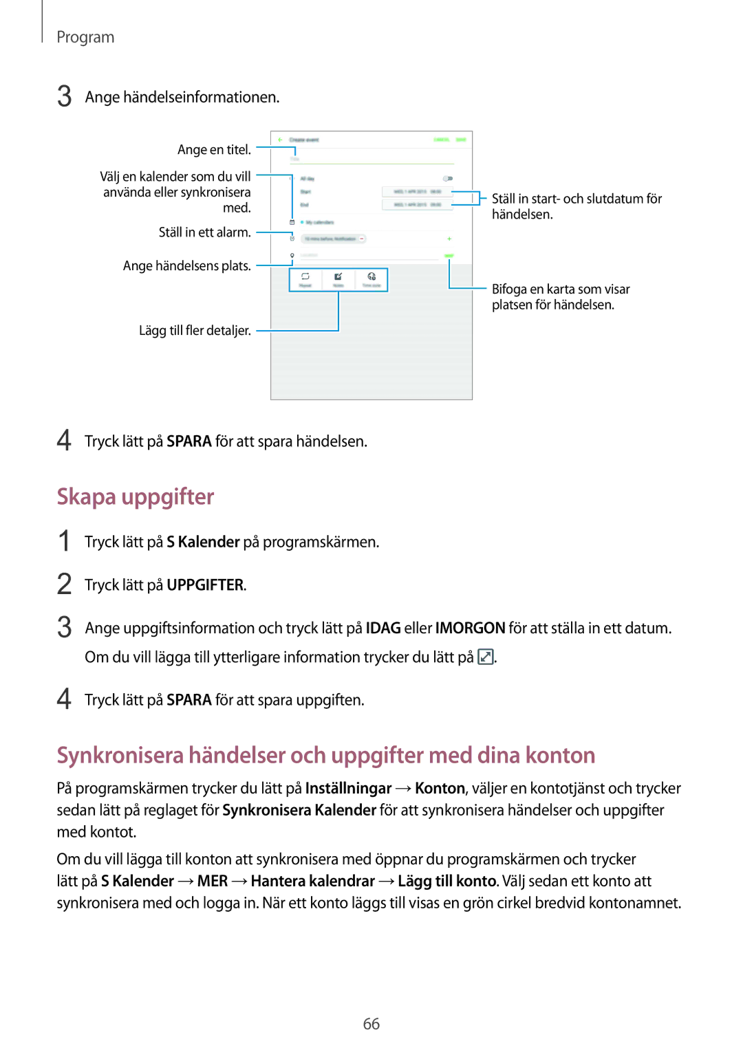 Samsung SM-T815NZWENEE Skapa uppgifter, Synkronisera händelser och uppgifter med dina konton, Ange händelseinformationen 