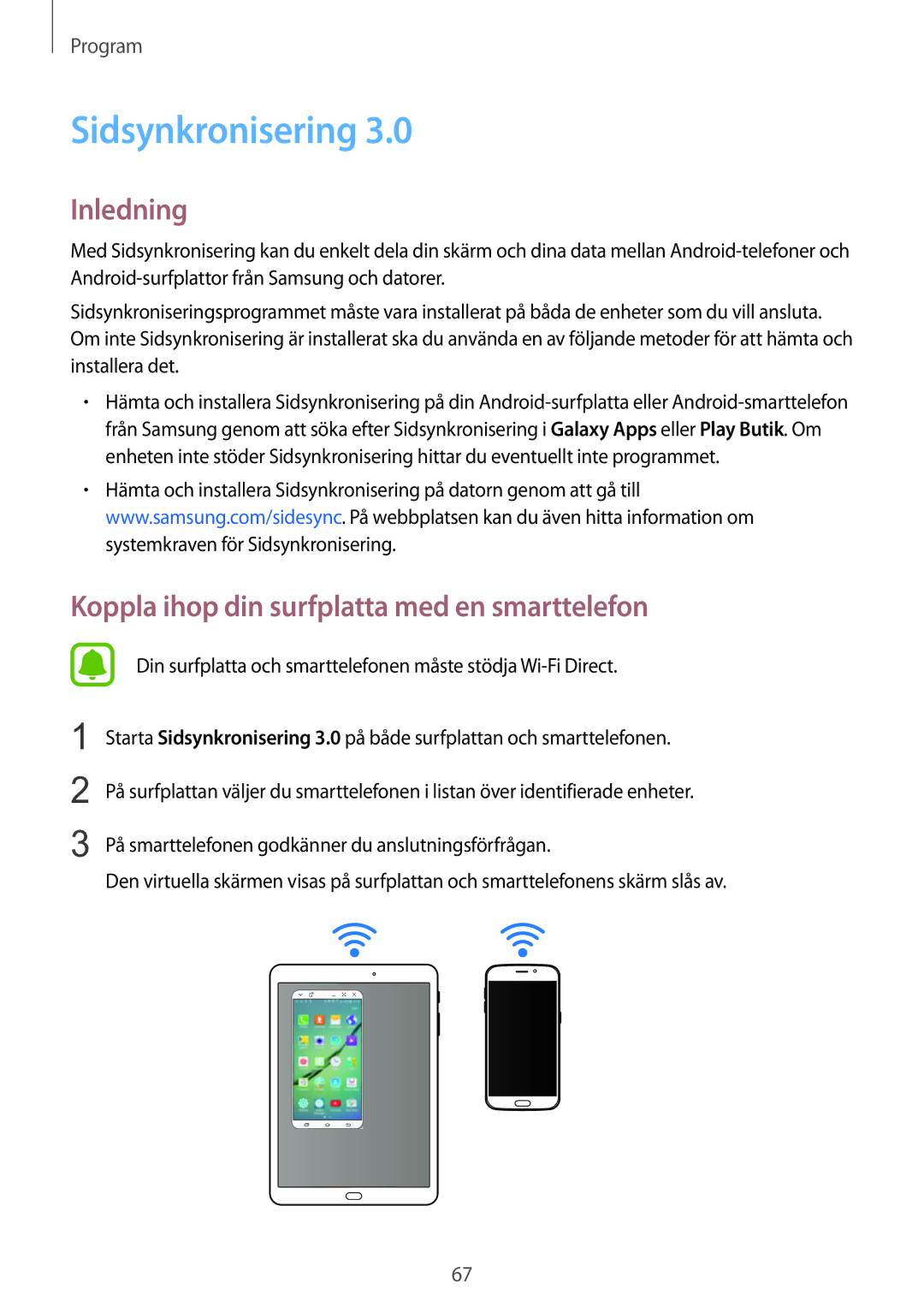 Samsung SM-T815NZWENEE manual Sidsynkronisering, Koppla ihop din surfplatta med en smarttelefon 