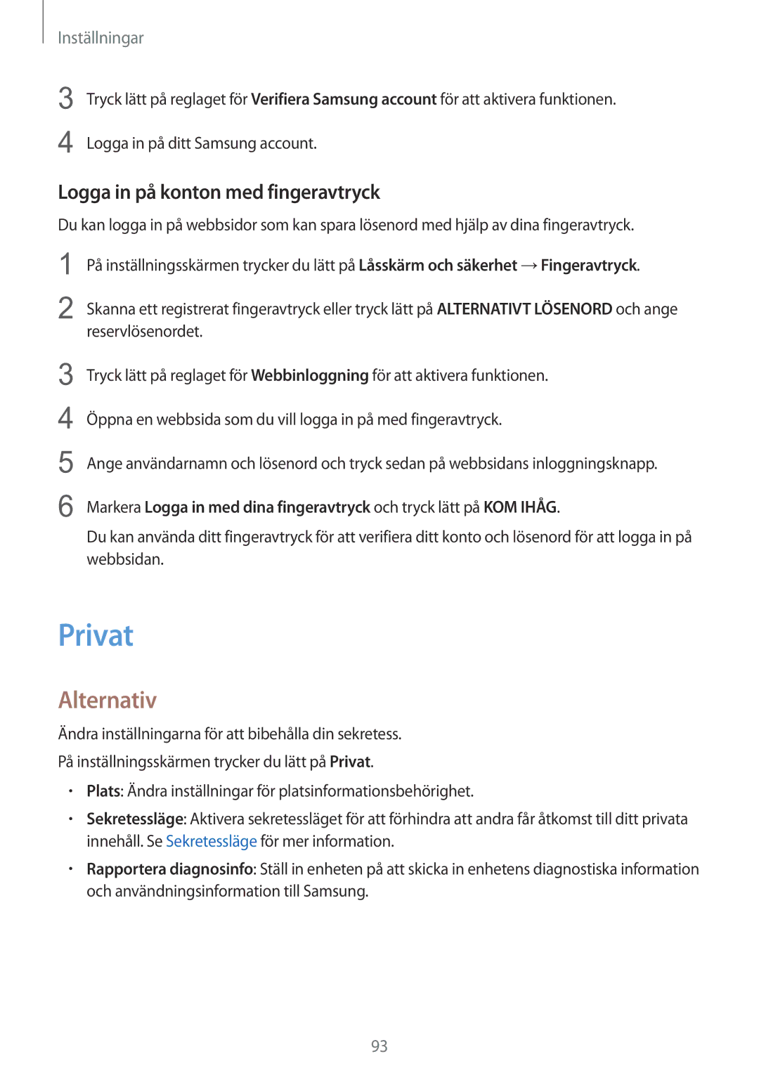 Samsung SM-T815NZWENEE manual Privat, Logga in på konton med fingeravtryck 