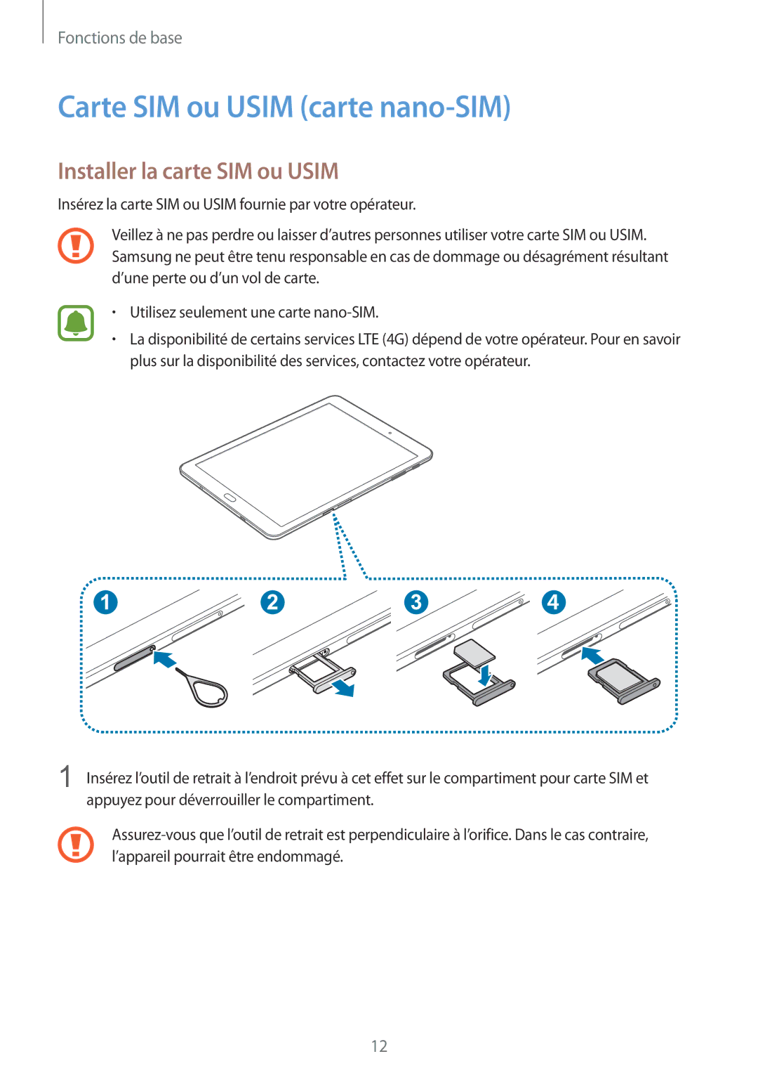 Samsung SM-T815NZWEXEF, SM-T715NZWEXEF manual Carte SIM ou Usim carte nano-SIM, Installer la carte SIM ou Usim 