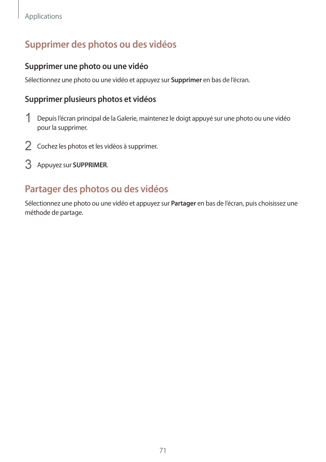 Samsung SM-T715NZWEXEF, SM-T815NZWEXEF manual Supprimer des photos ou des vidéos, Partager des photos ou des vidéos 