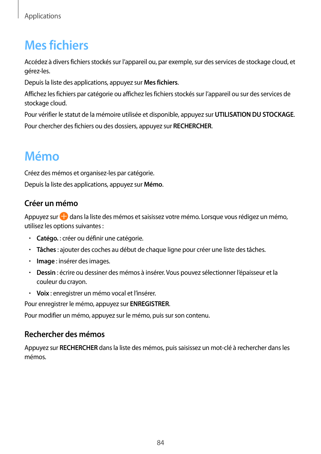 Samsung SM-T815NZWEXEF, SM-T715NZWEXEF manual Mes fichiers, Mémo, Créer un mémo, Rechercher des mémos 