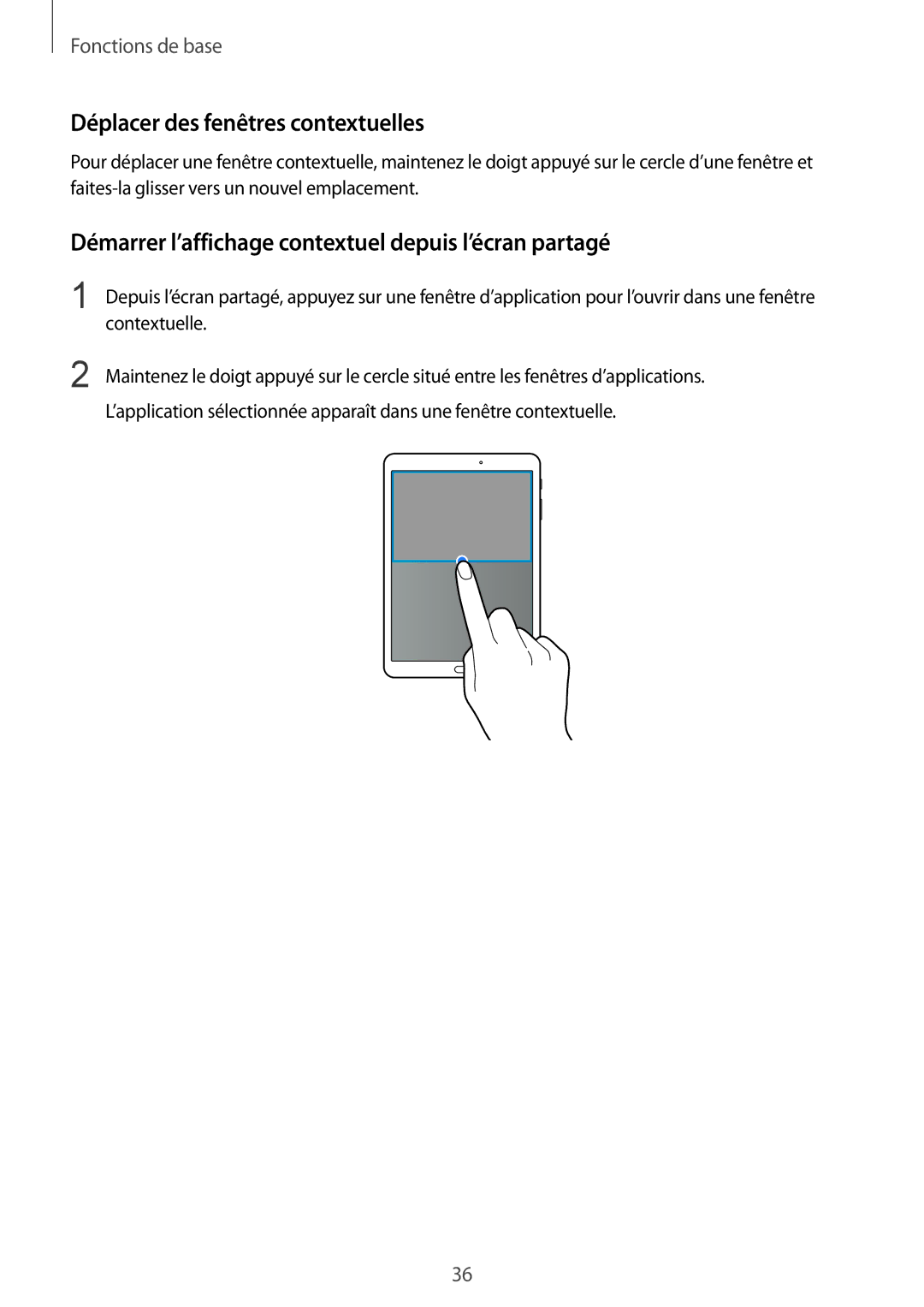 Samsung SM-T815NZWEXEF manual Déplacer des fenêtres contextuelles, Démarrer l’affichage contextuel depuis l’écran partagé 