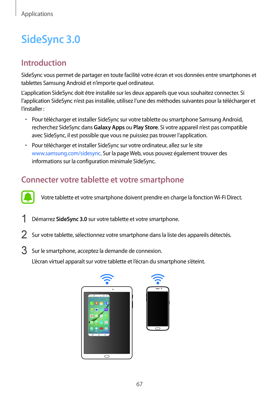 Samsung SM-T815NZWEXEF manual SideSync, Connecter votre tablette et votre smartphone 