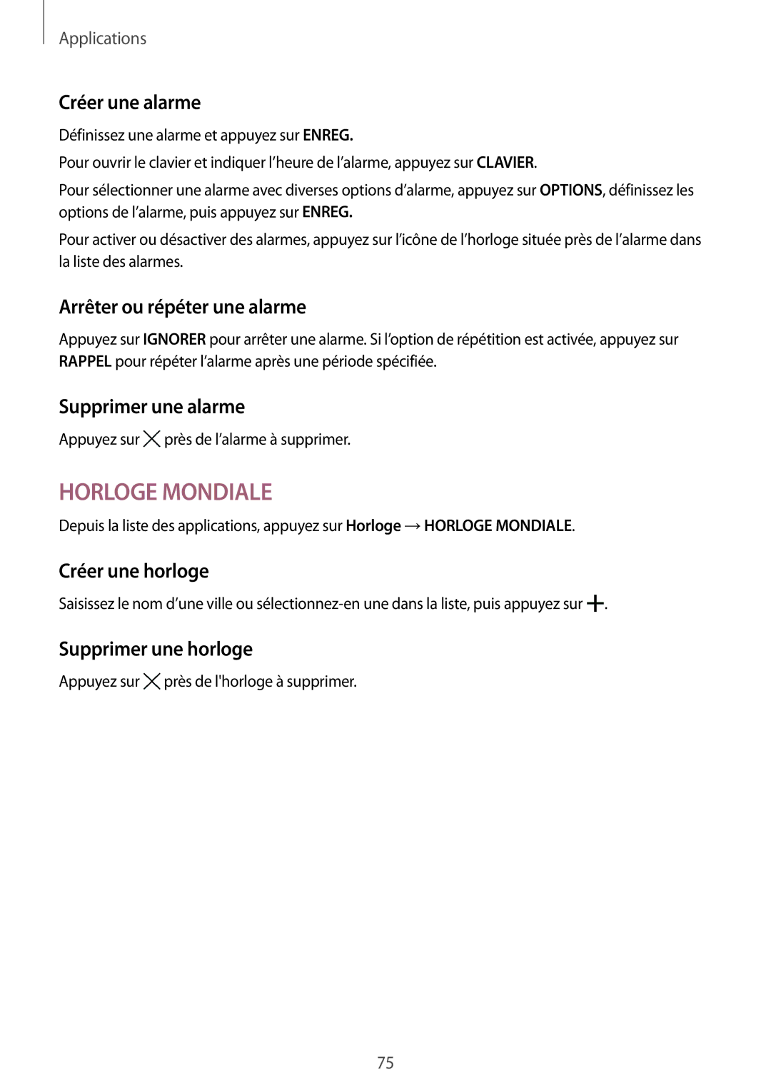 Samsung SM-T815NZWEXEF manual Créer une alarme, Arrêter ou répéter une alarme, Supprimer une alarme, Créer une horloge 